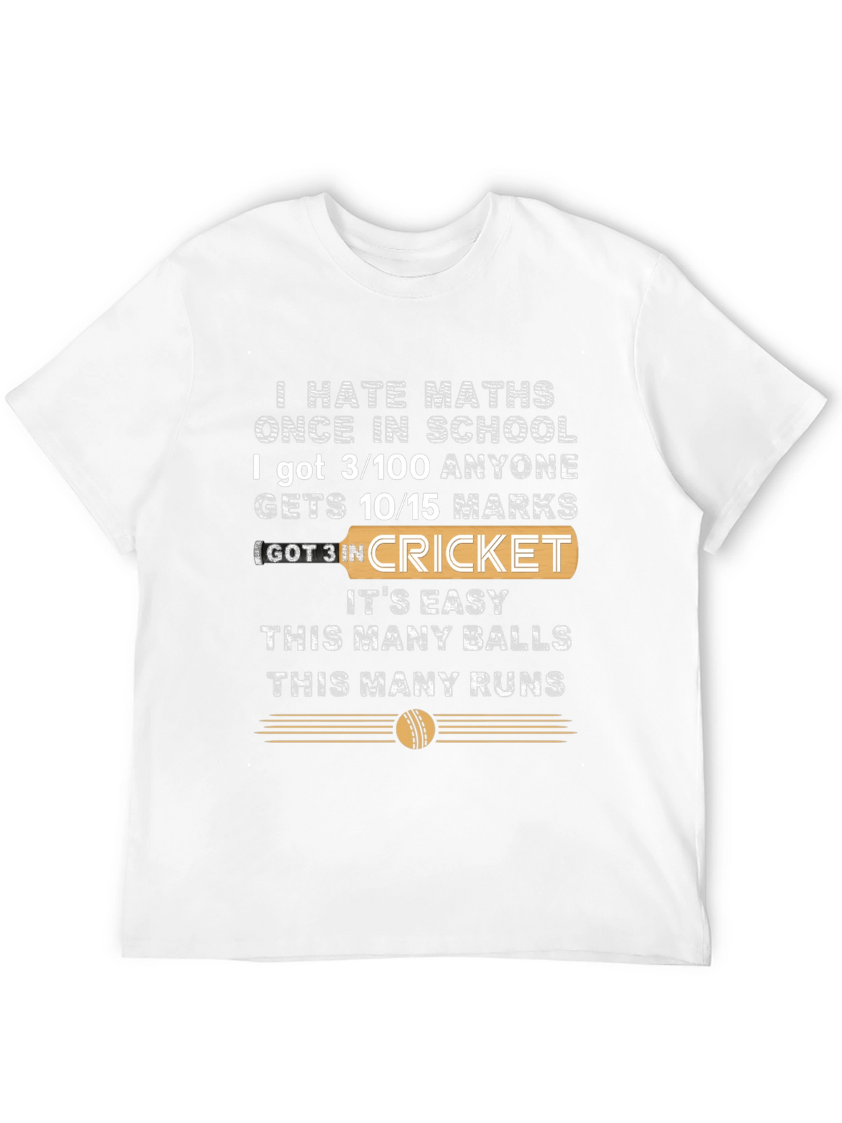 I Hate Maths Cricket T-Shirt