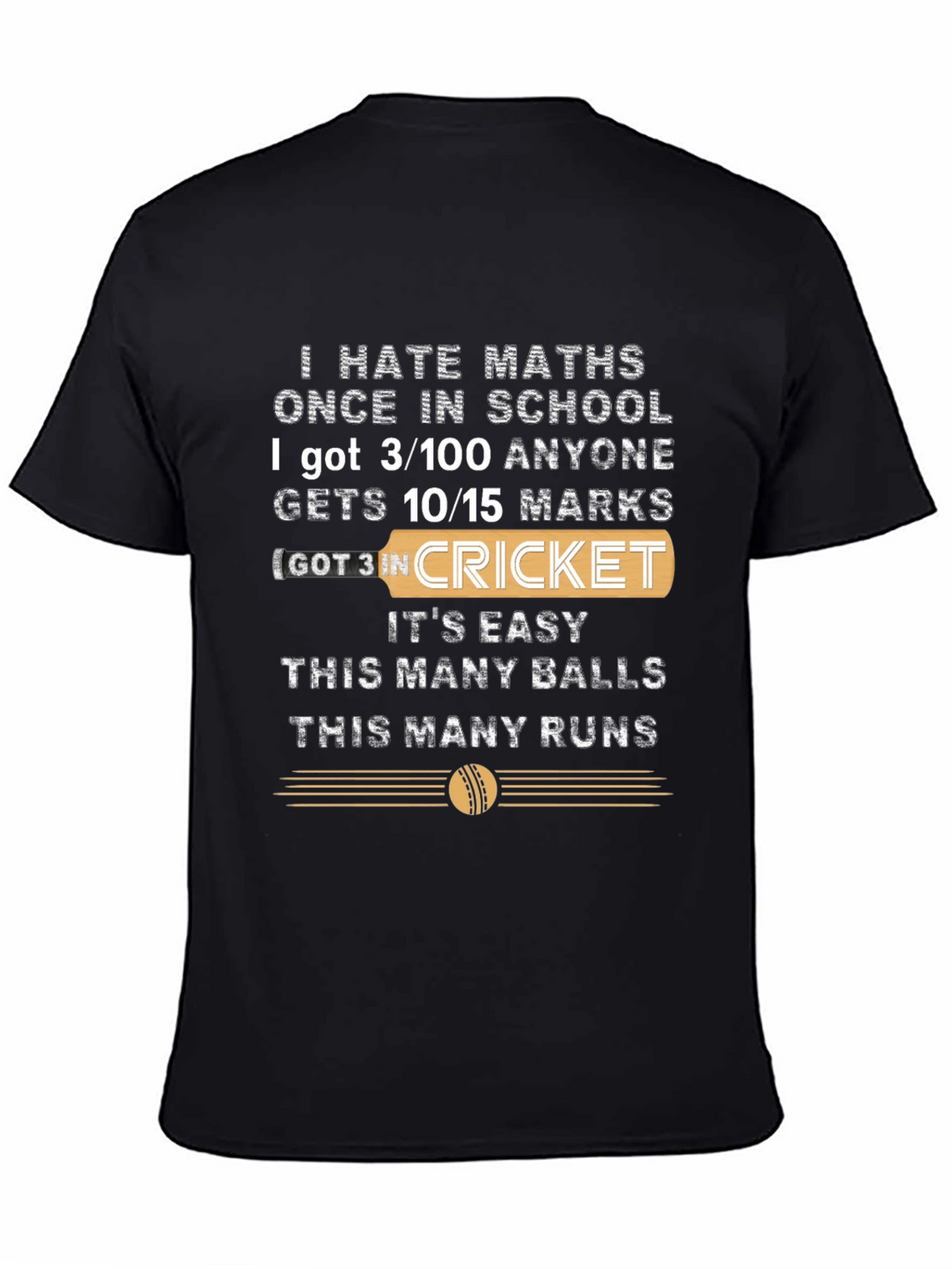I Hate Maths Cricket T-Shirt