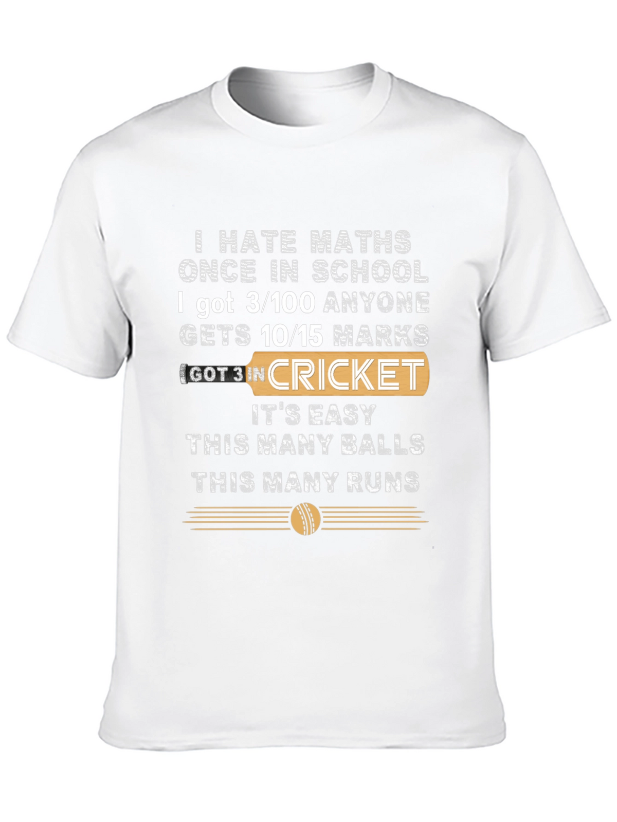 I Hate Maths Cricket T-Shirt