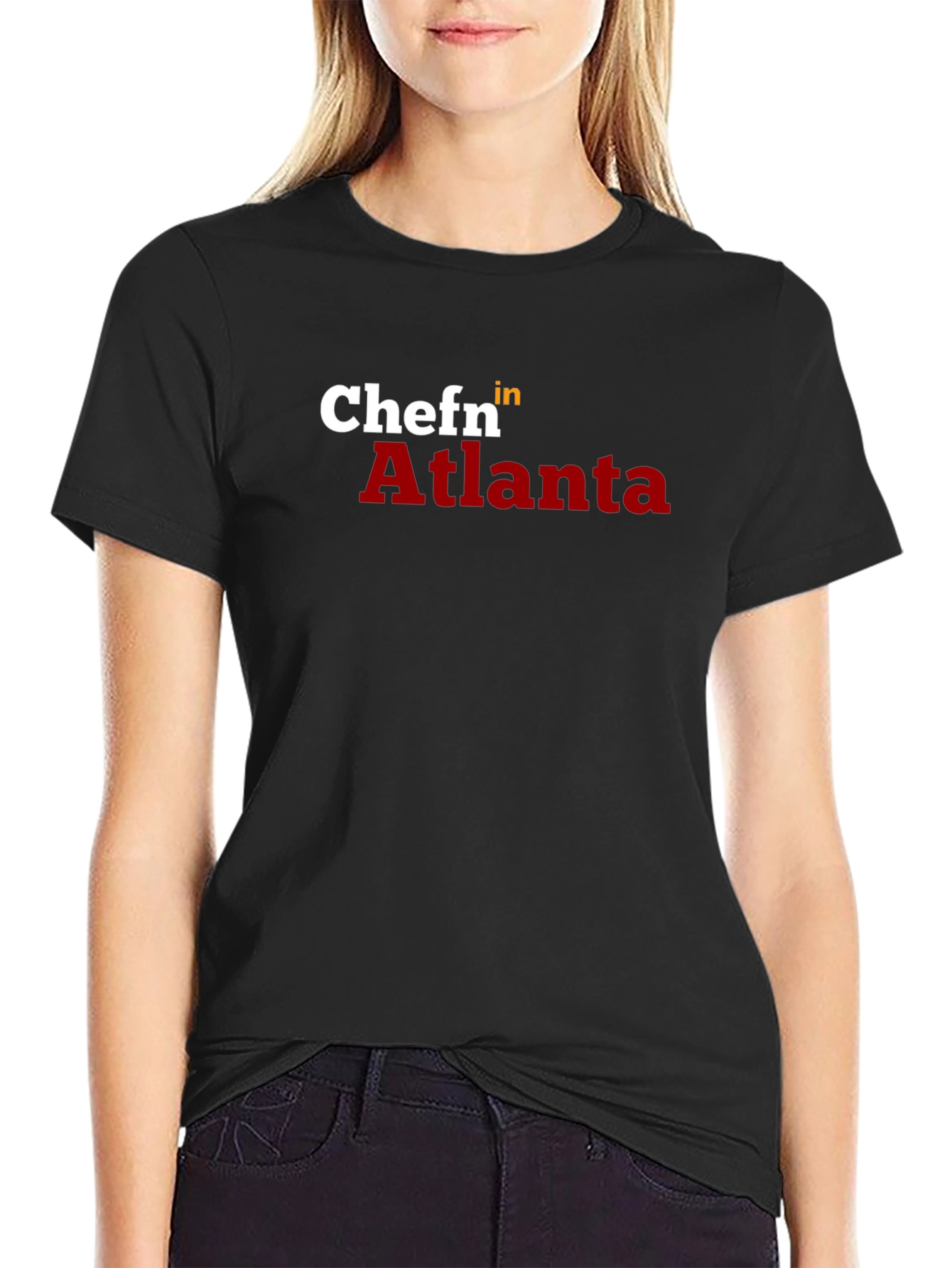 Chef in Atlanta T-Shirt - Stylish Chef Apparel
