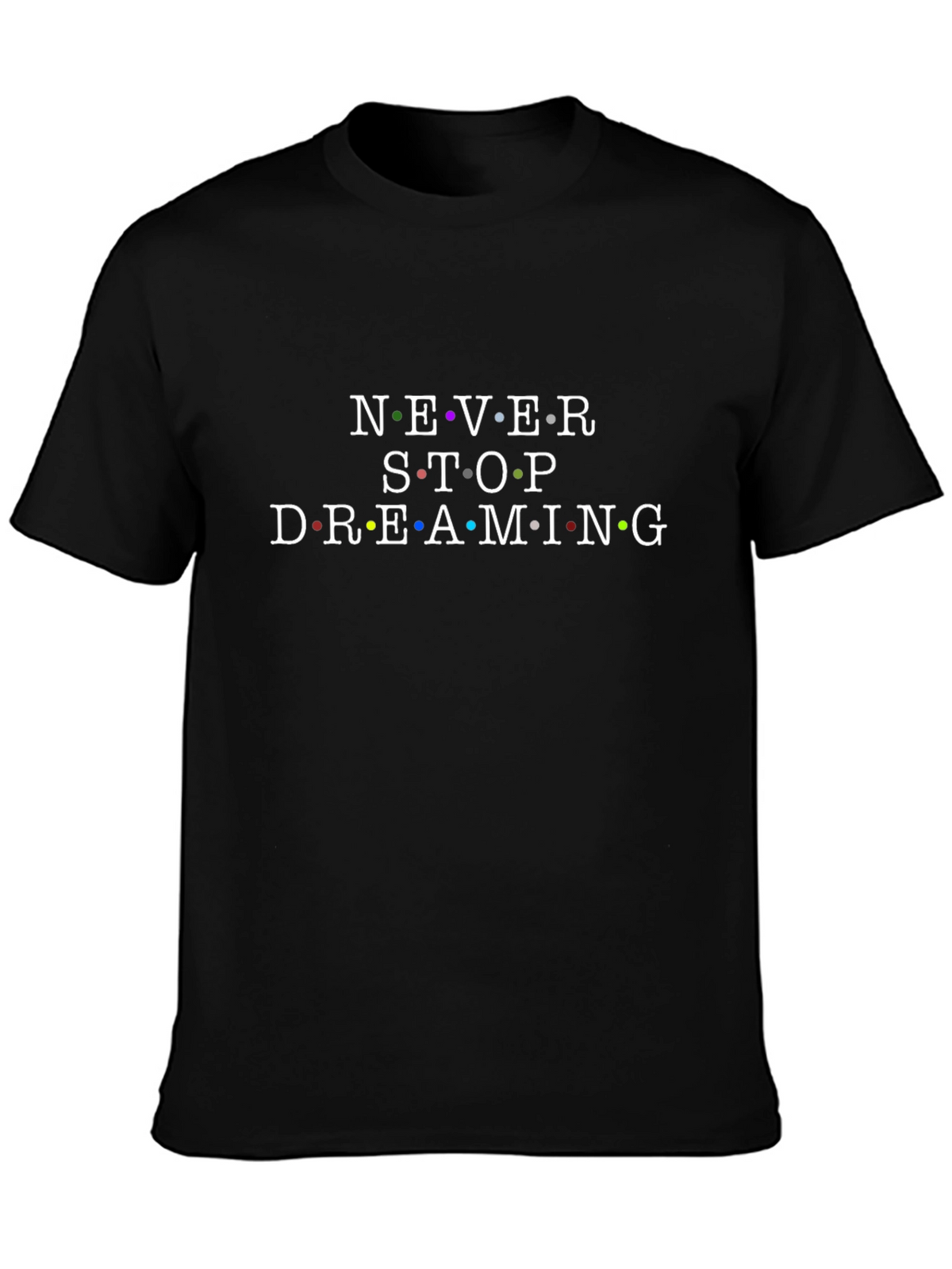 Never Stop Dreaming Graphic Tee