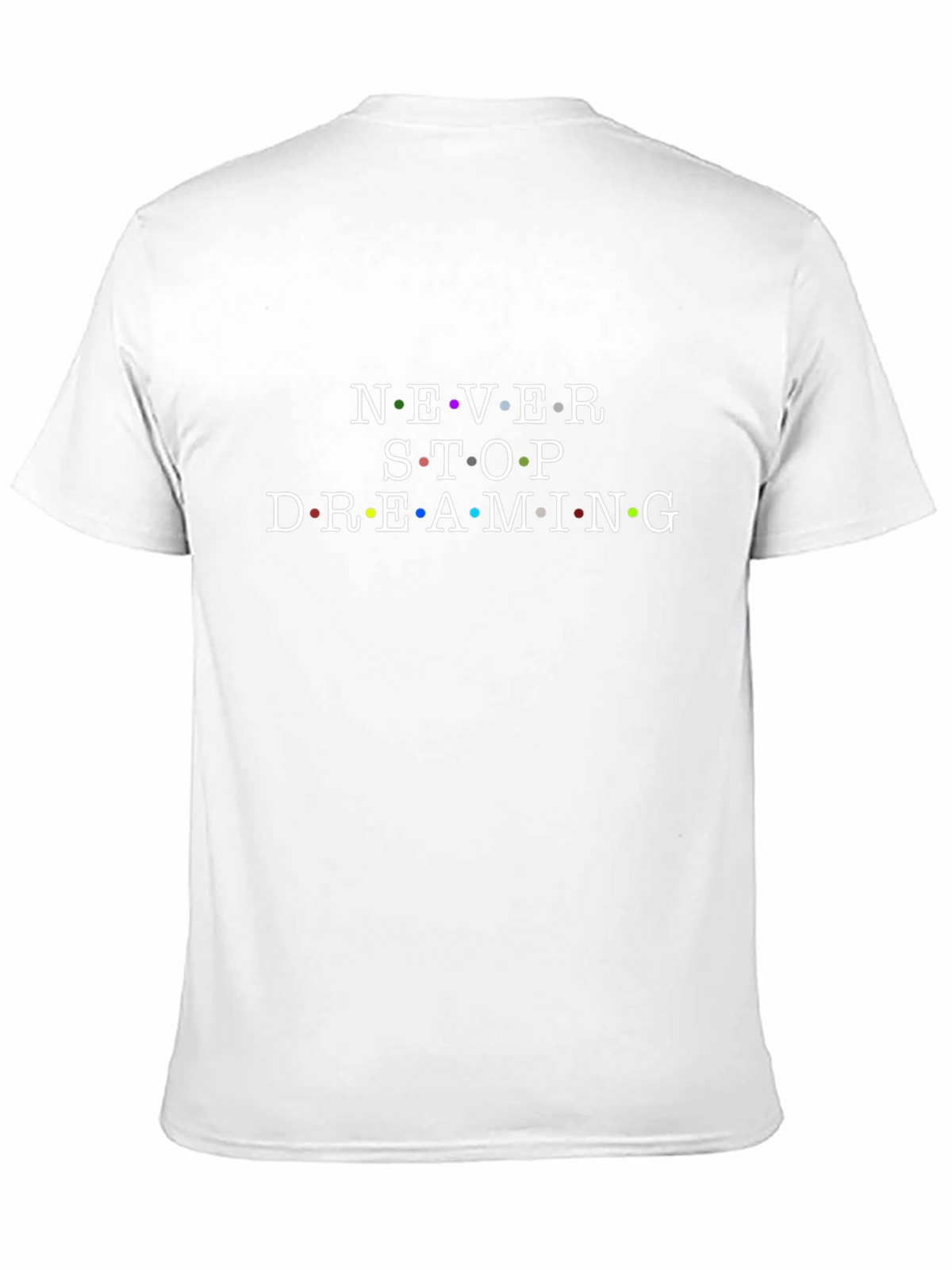 Never Stop Dreaming Graphic Tee