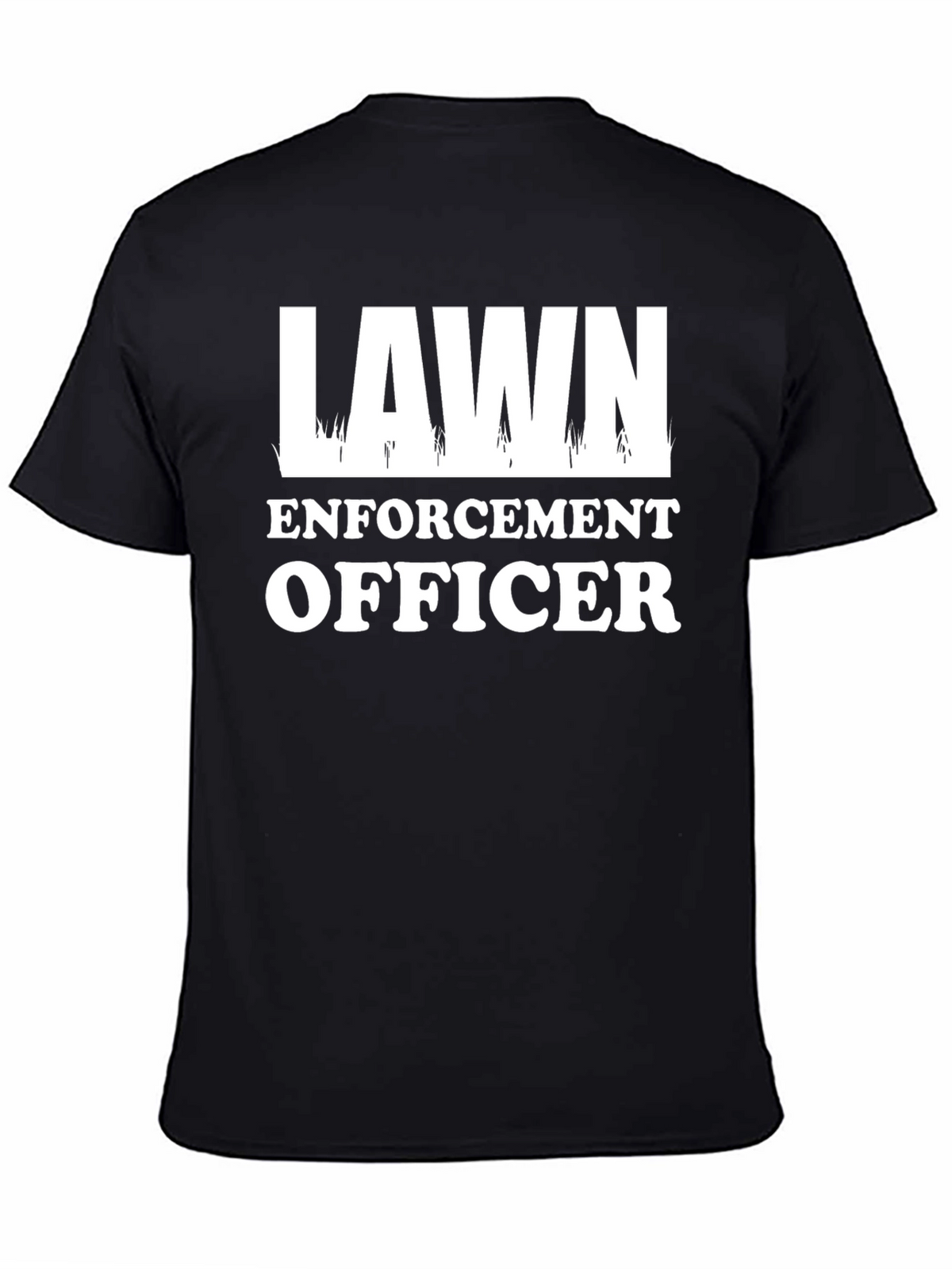 Lawn Enforcement Officer Graphic T-Shirt