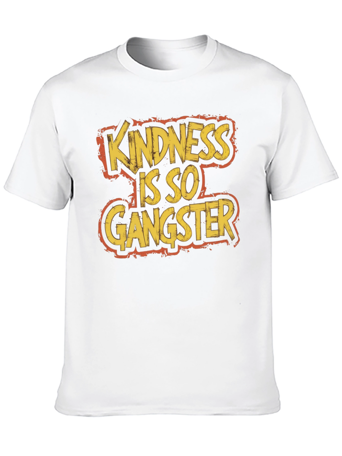 Kindness is So Gangster Graphic T-Shirt