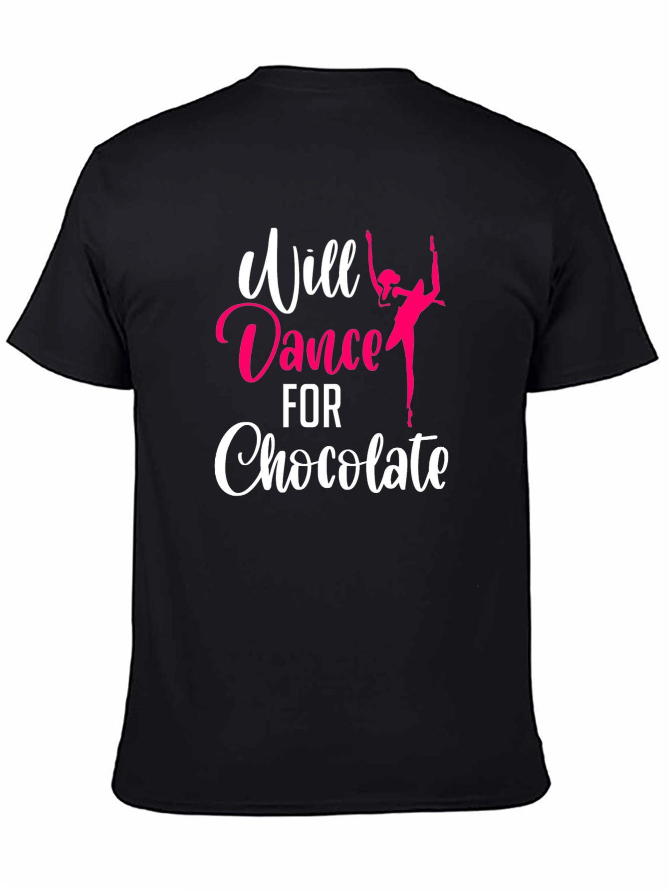 Will Dance for Chocolate T-Shirt