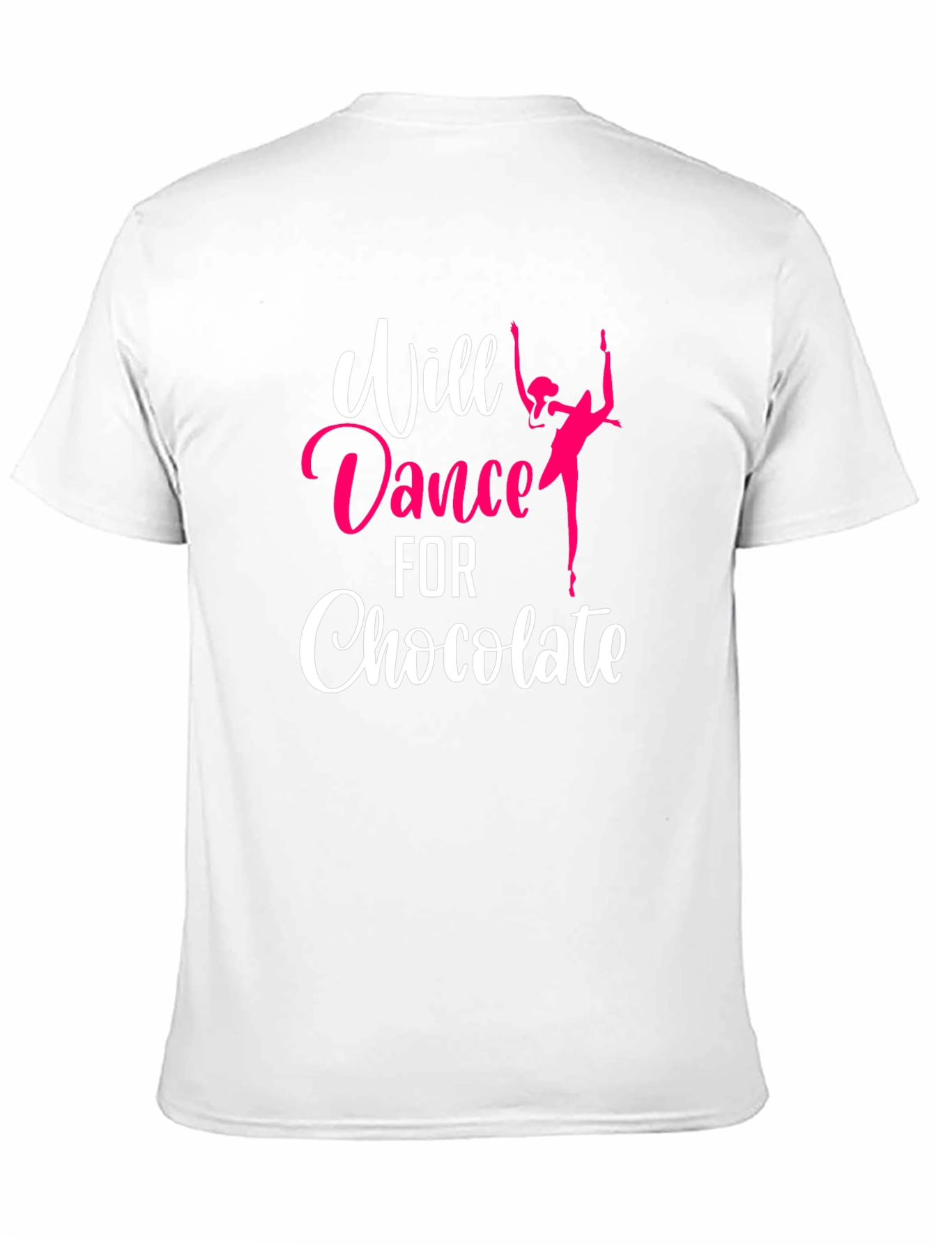 Will Dance for Chocolate T-Shirt