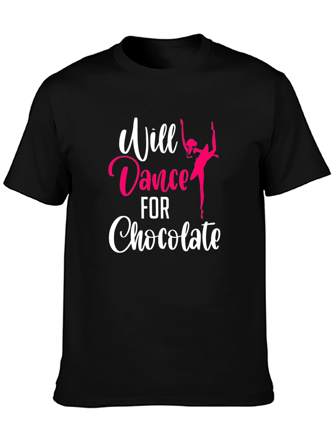Will Dance for Chocolate T-Shirt