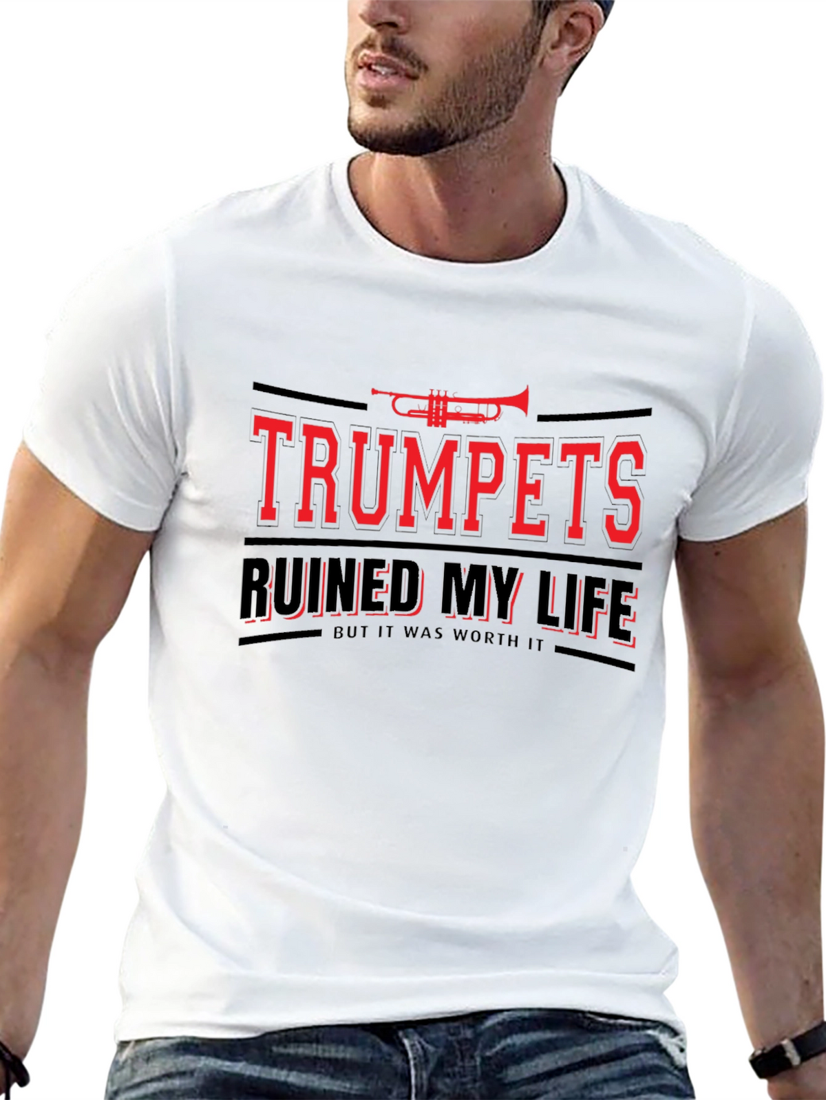 Trumpets Ruined My Life T-Shirt