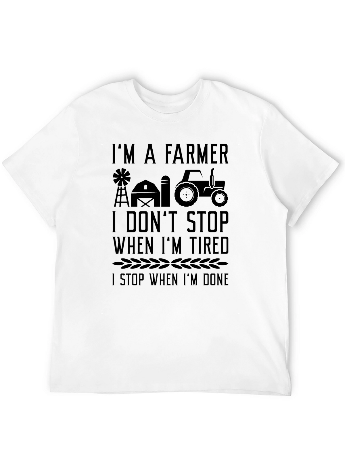 Im a Farmer T-Shirt: Farm Life Tee