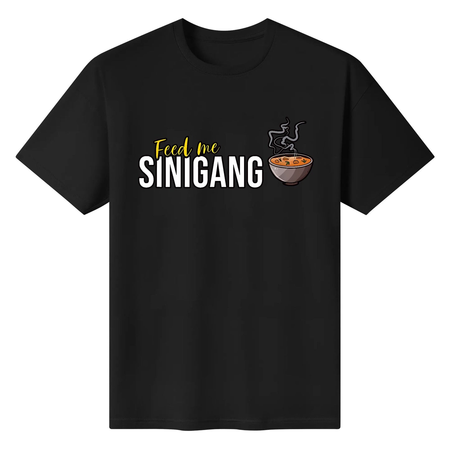 Feed Me Sinigang Funny Filipino Cotton T shirt Short Sleeve Graphic Crew Neck Top Tee Shirt for Man Women Unisex Adult Summer Ladies