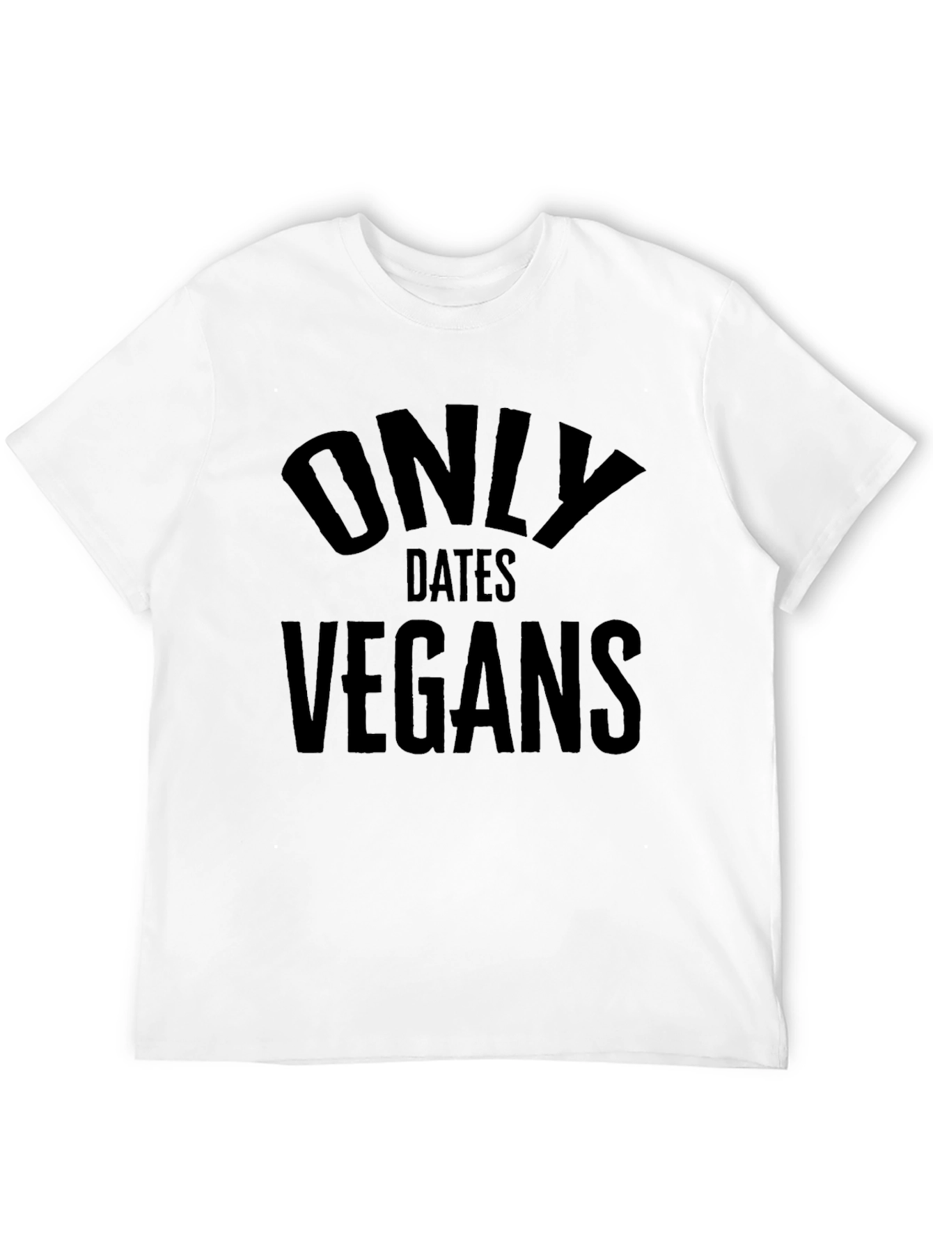 Vegan Dating T-Shirt: Only Dates Vegans Tee