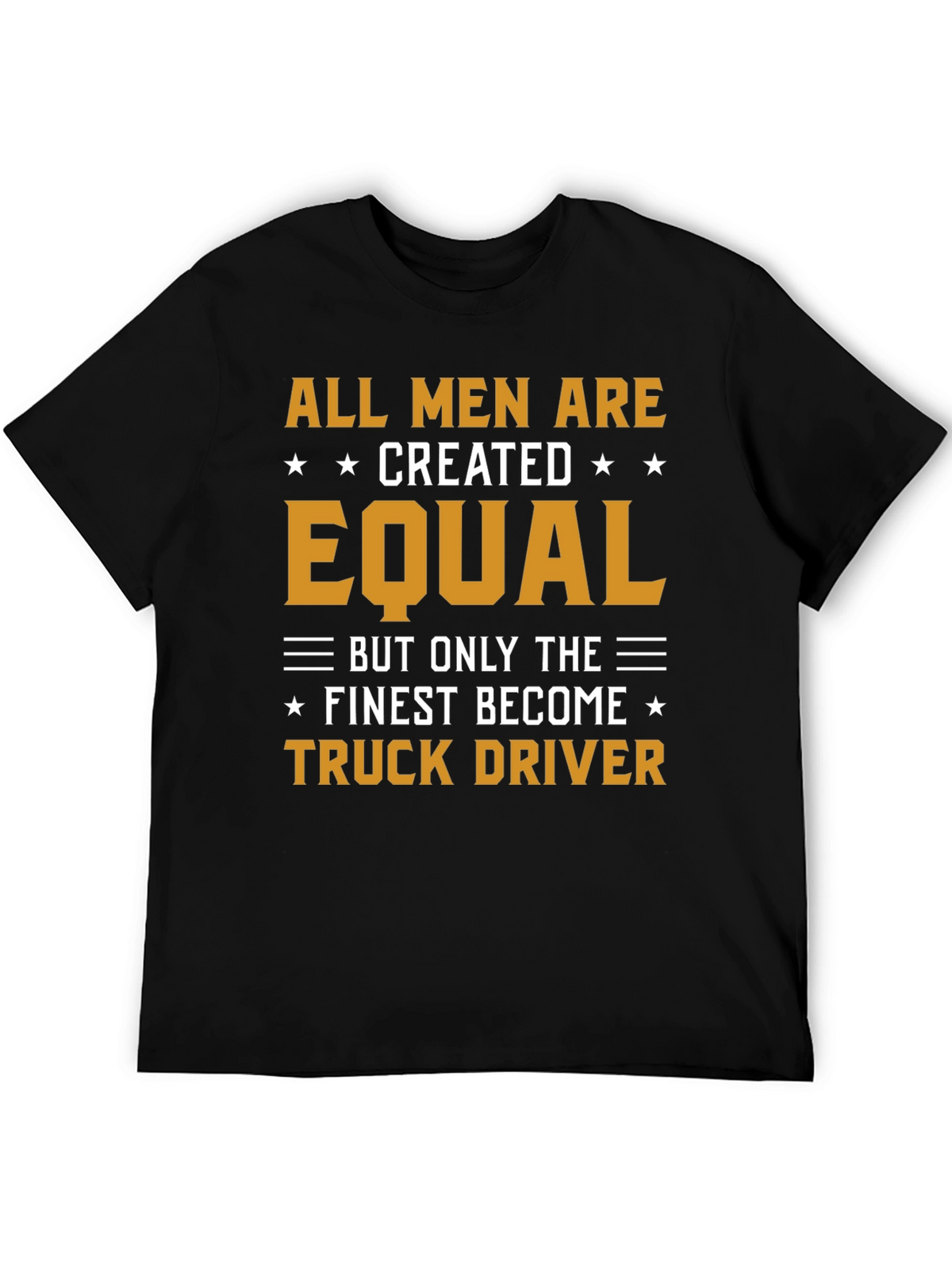 Finest Truck Driver T-Shirt - Novelty Apparel