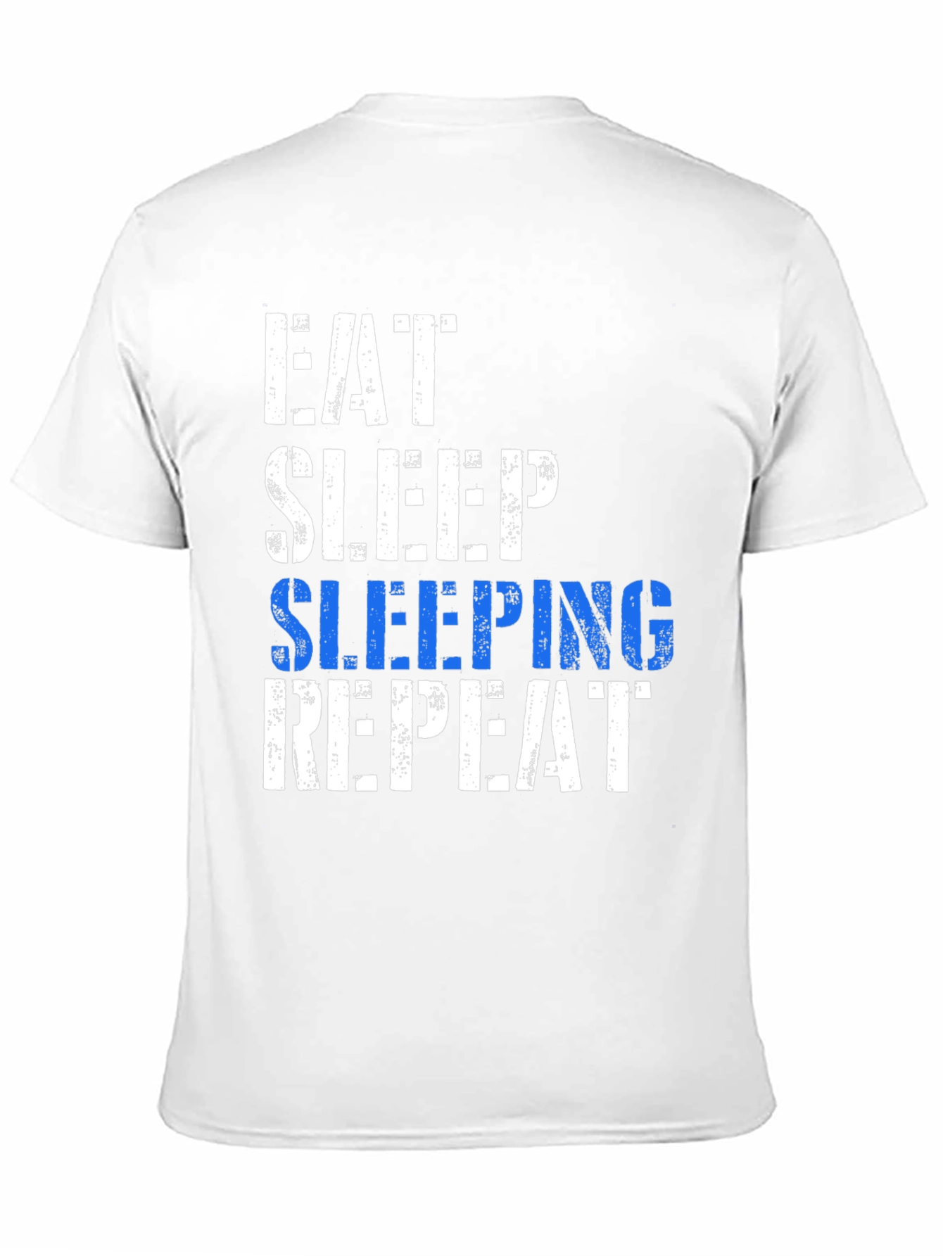Eat Sleep Sleeping Repeat T-Shirt - Fun Graphic Tee