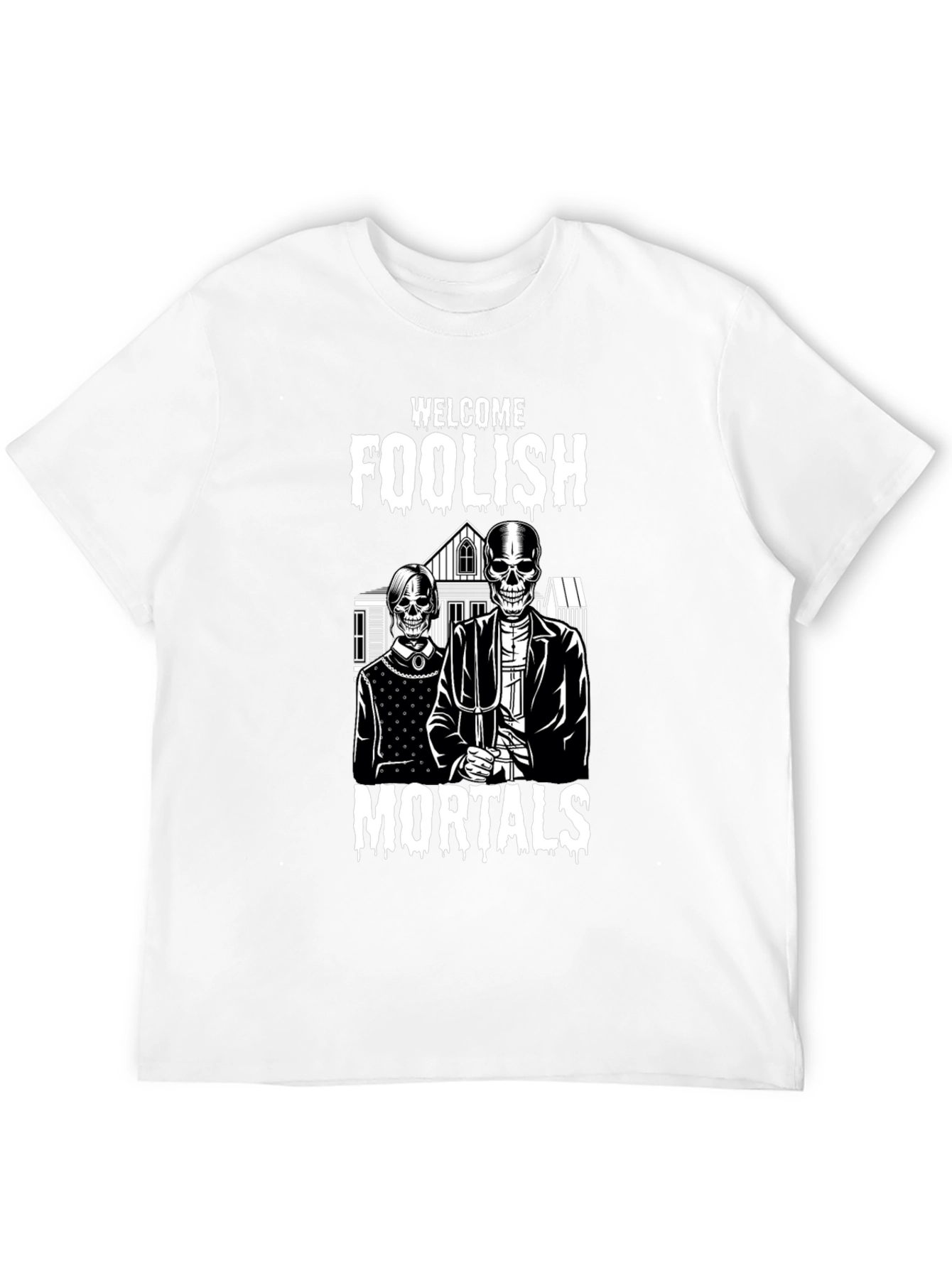 Welcome Foolish Mortals Skeleton Graphic T-Shirt