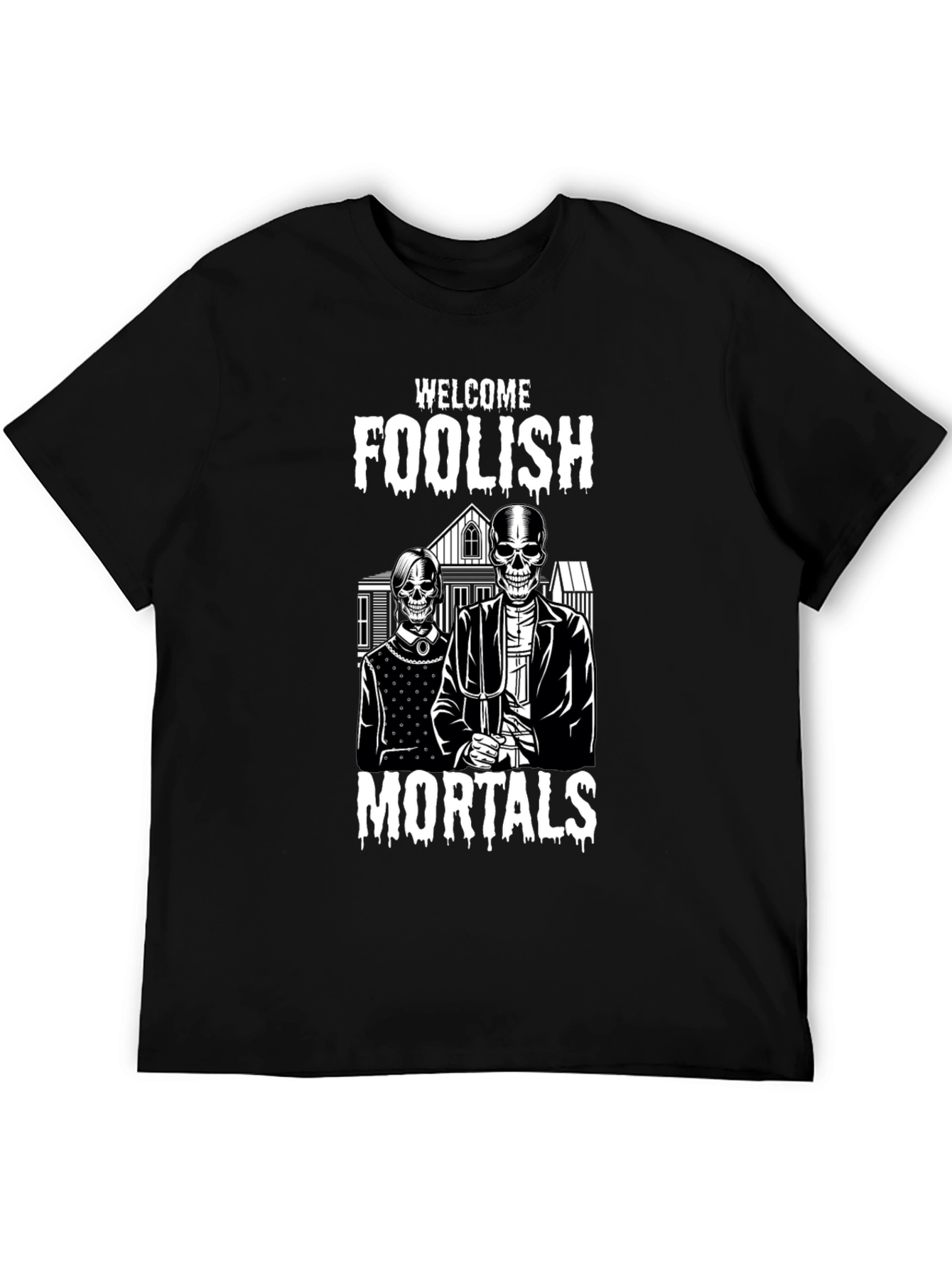 Welcome Foolish Mortals Skeleton Graphic T-Shirt