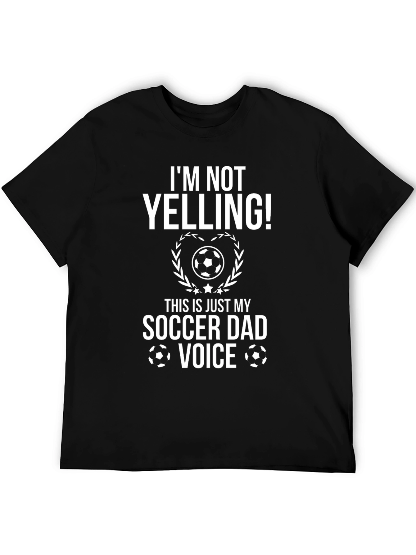 Soccer Dad Voice T-Shirt Funny Gift
