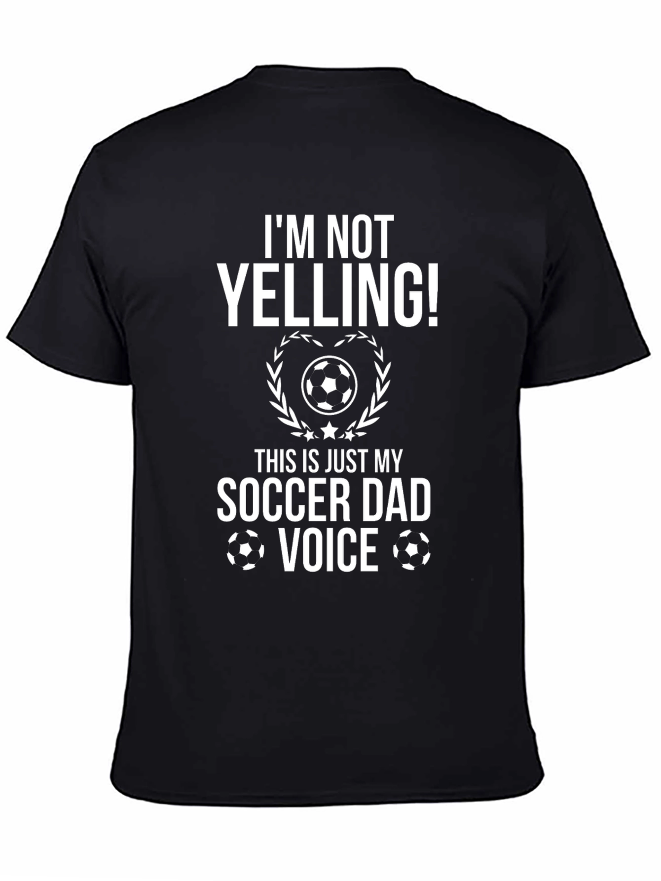 Soccer Dad Voice T-Shirt Funny Gift