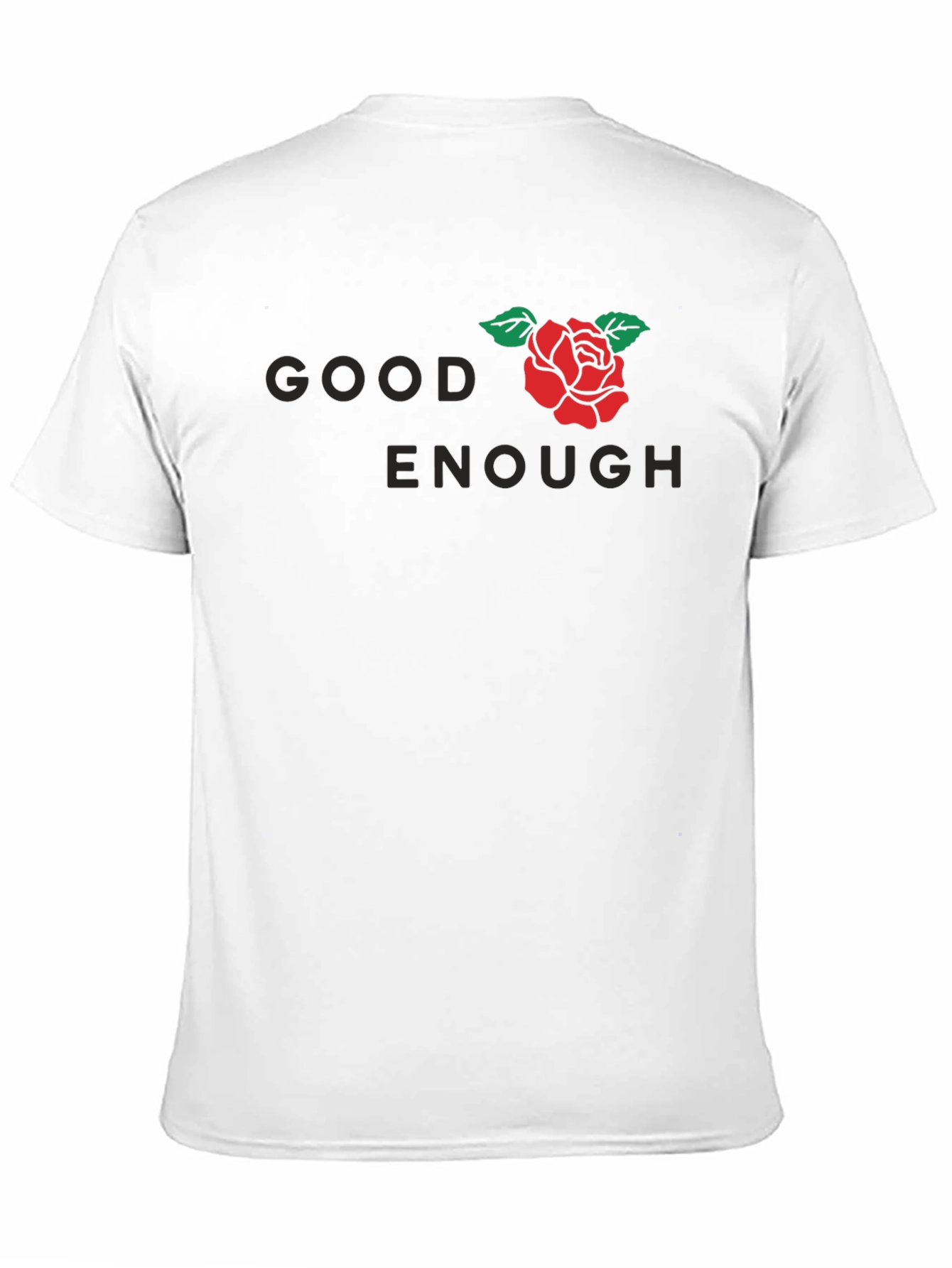 Good Enough Rose Graphic T-Shirt - Black