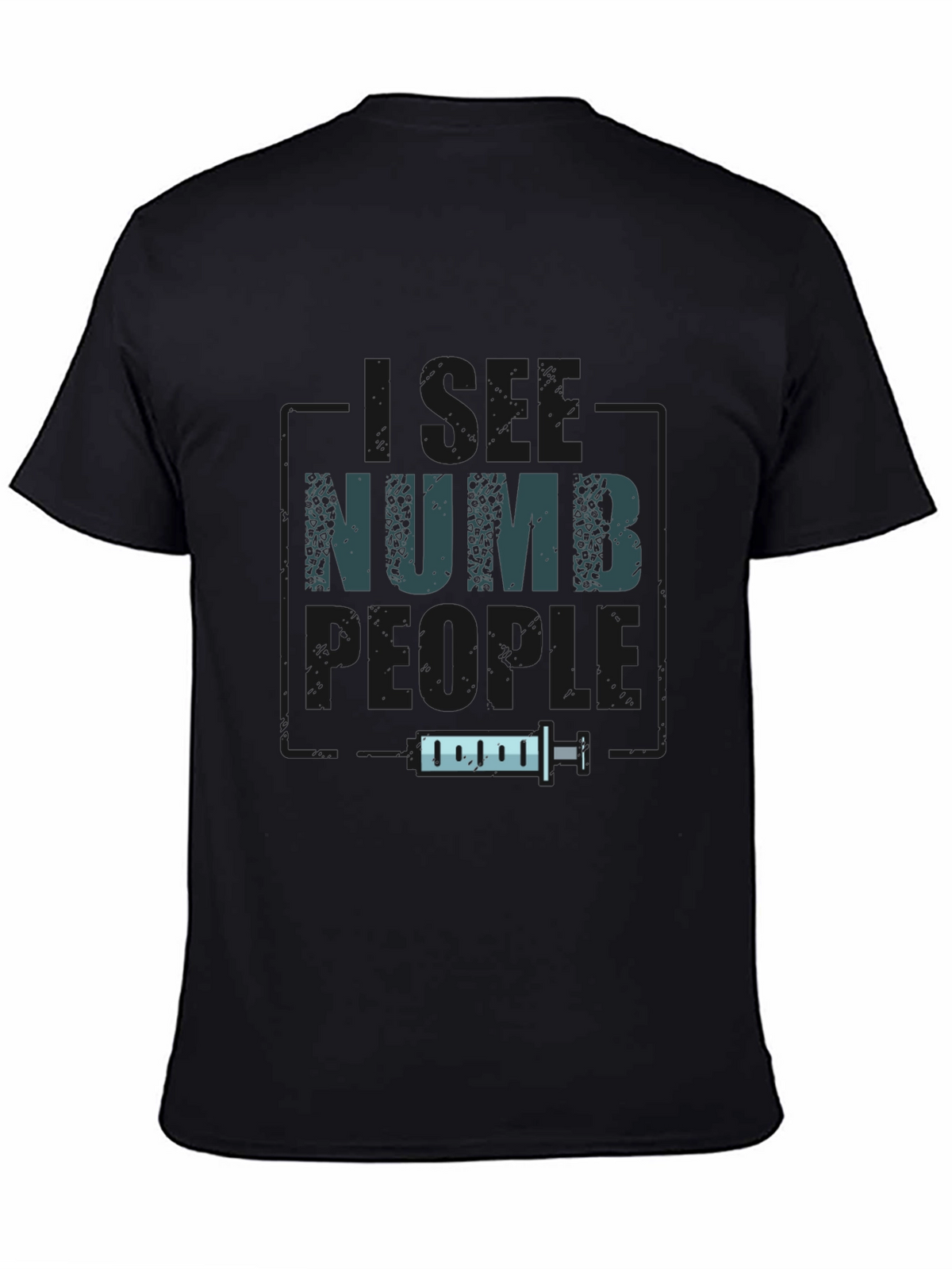 Get Numb People T-Shirt - Black Graphic Tee