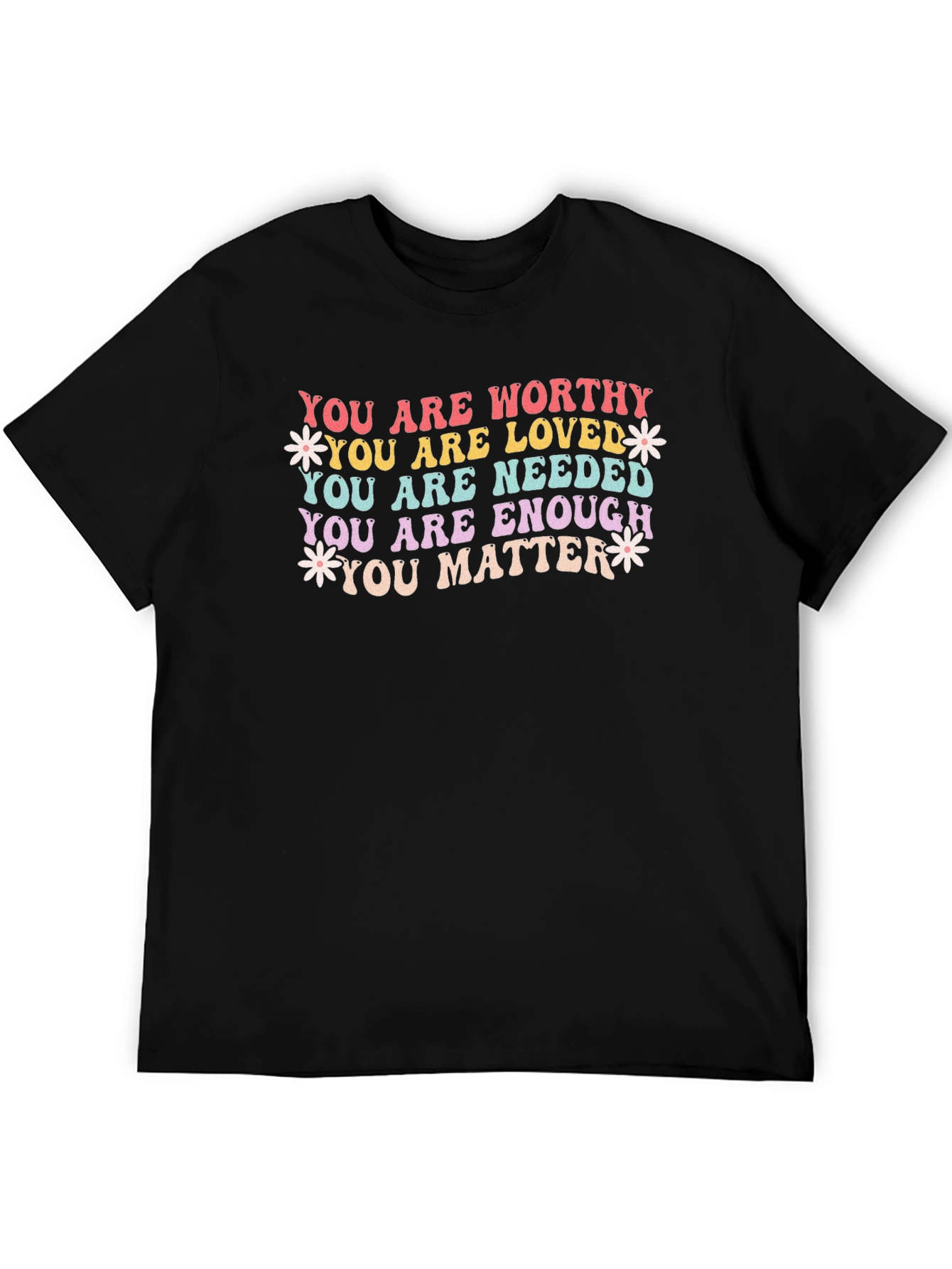 You Are Enough T-Shirt - Motivational Graphic Tee