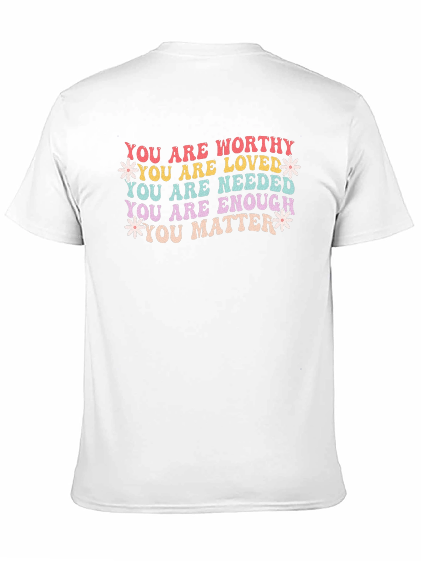 You Are Enough T-Shirt - Motivational Graphic Tee