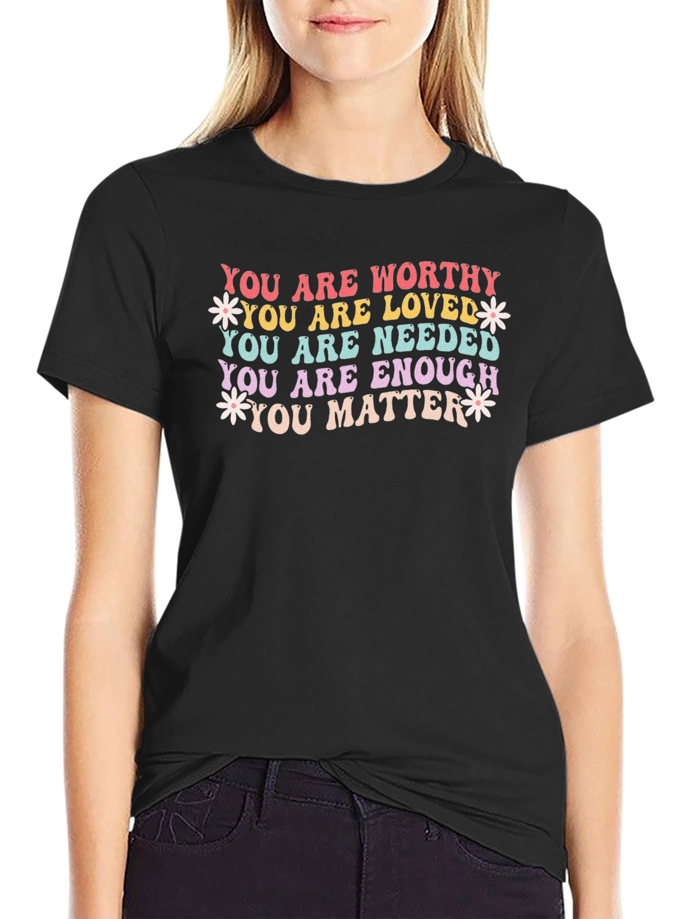 You Are Enough T-Shirt - Motivational Graphic Tee