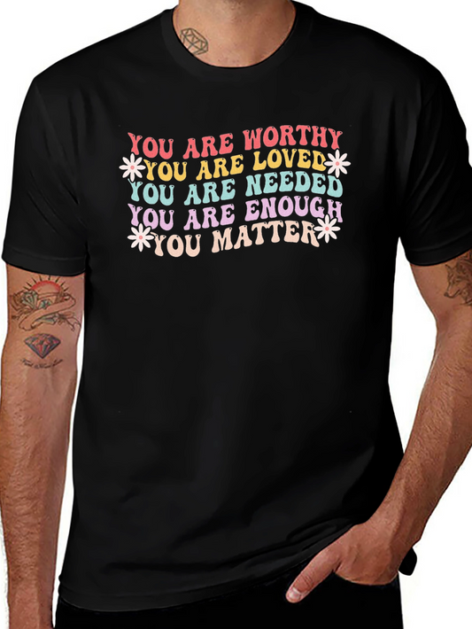 You Are Enough T-Shirt - Motivational Graphic Tee