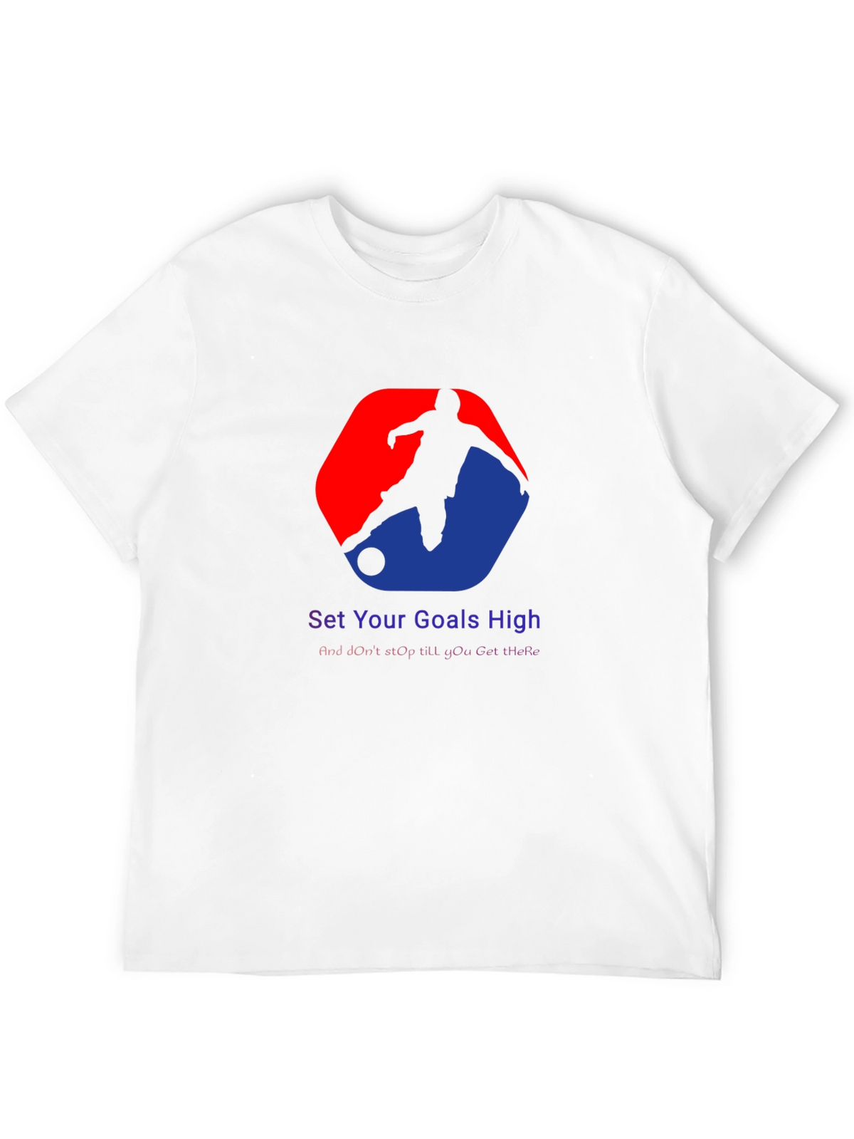 Motivational Soccer Graphic T-Shirt