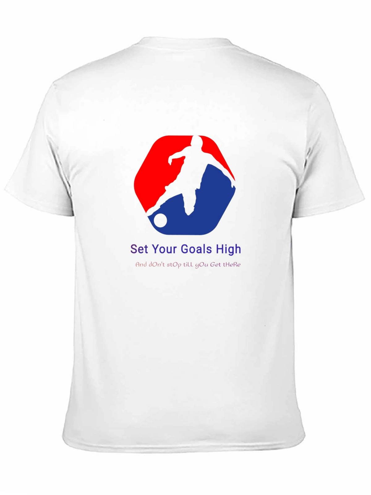 Motivational Soccer Graphic T-Shirt