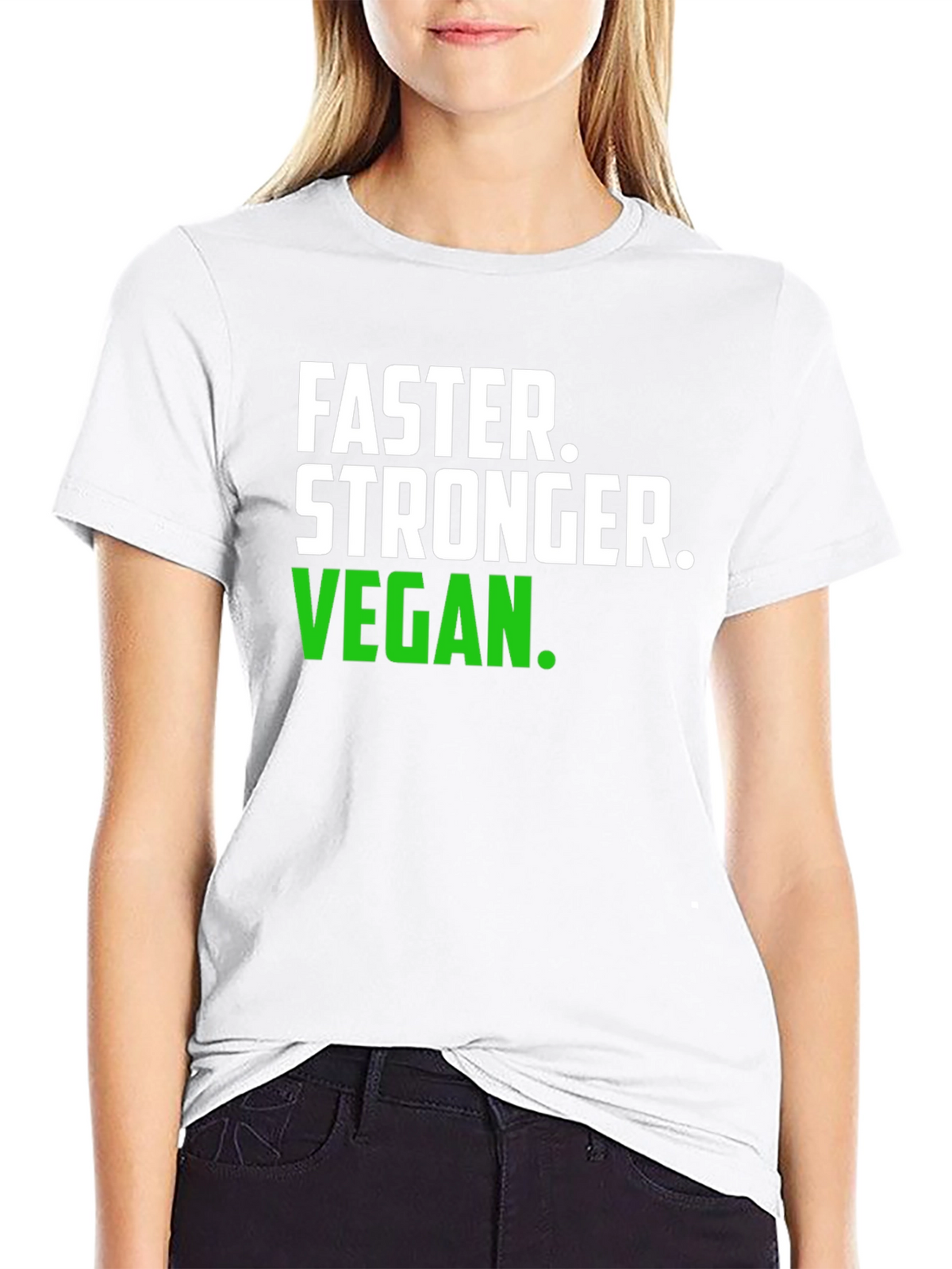 Faster Stronger Vegan T-Shirt -  Unisex Graphic Tee