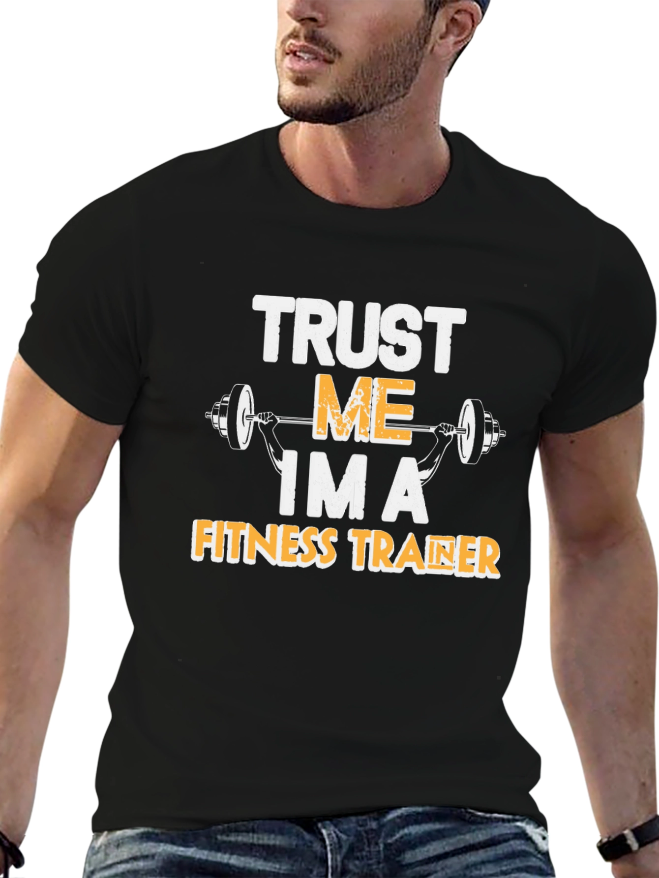 Trust Me Im A Fitness Trainer T-Shirt