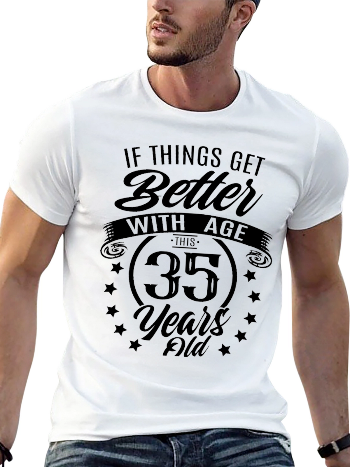 Funny 35th Birthday T-Shirt - Better with Age