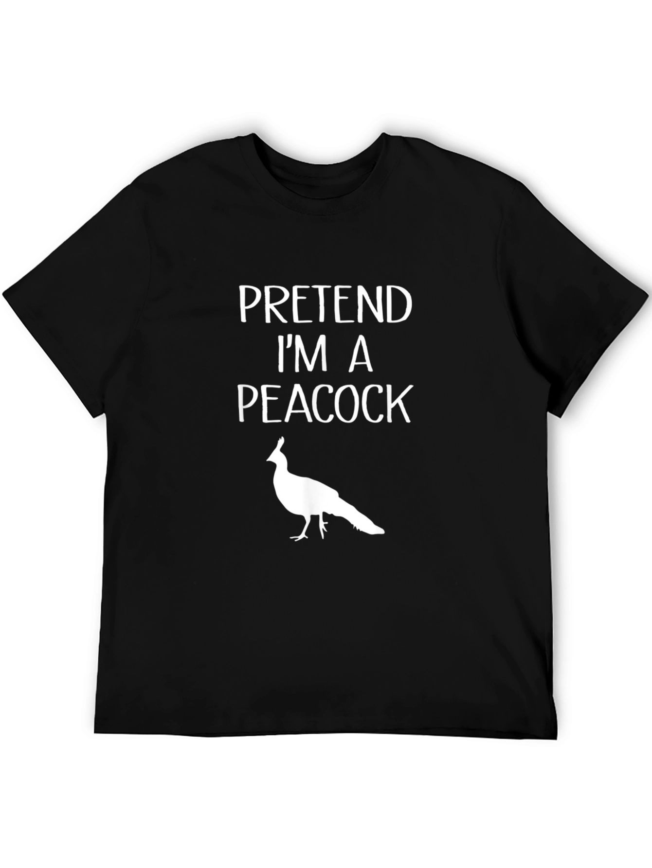 Pretend Im A Peacock Graphic T-Shirt
