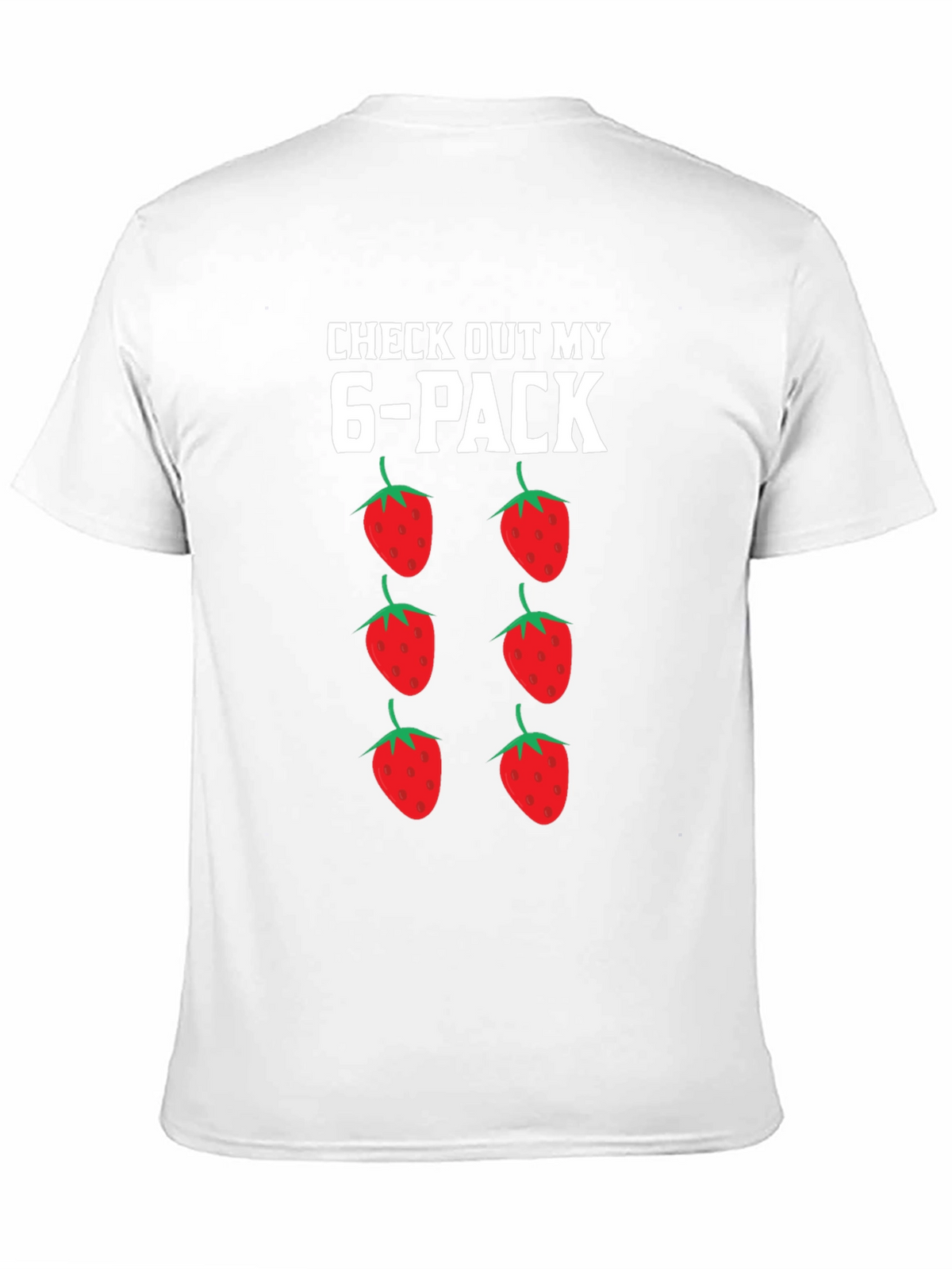 Funny Strawberry 6-Pack Graphic T-Shirt