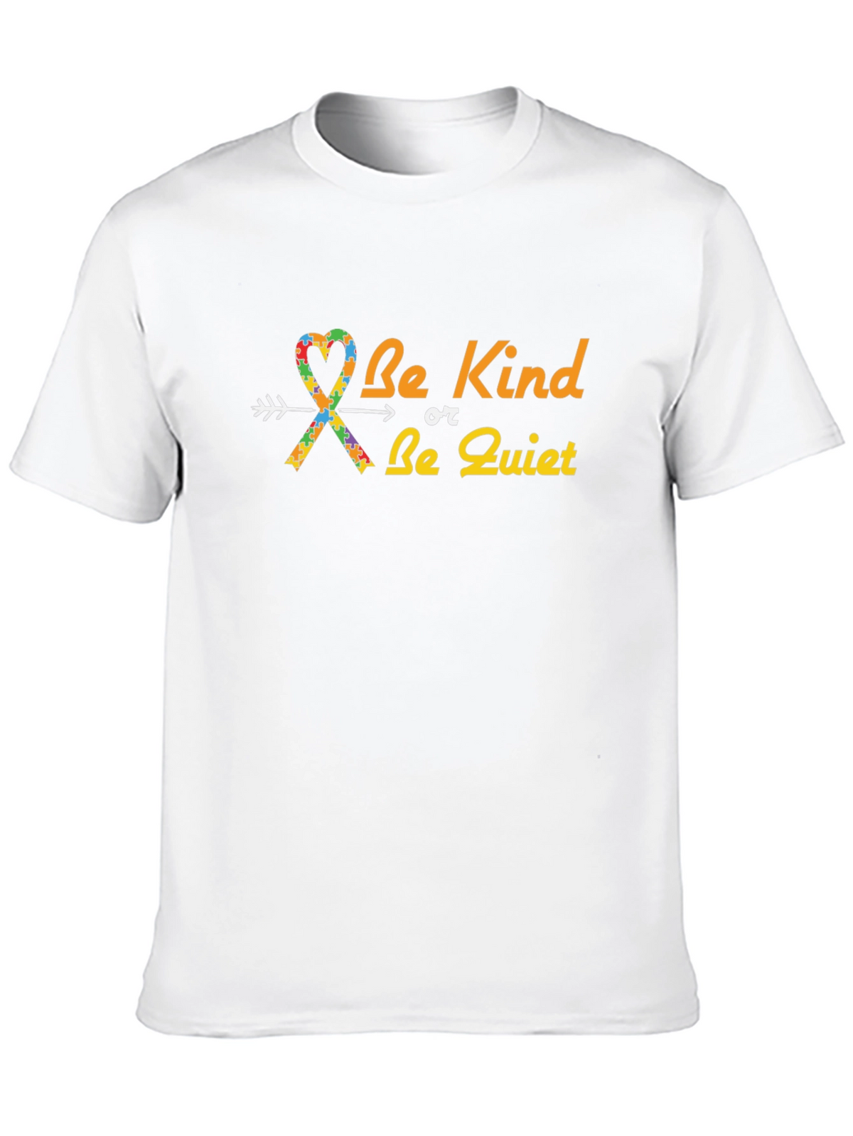 Be Kind Or Be Quiet T-Shirt Autism Awareness
