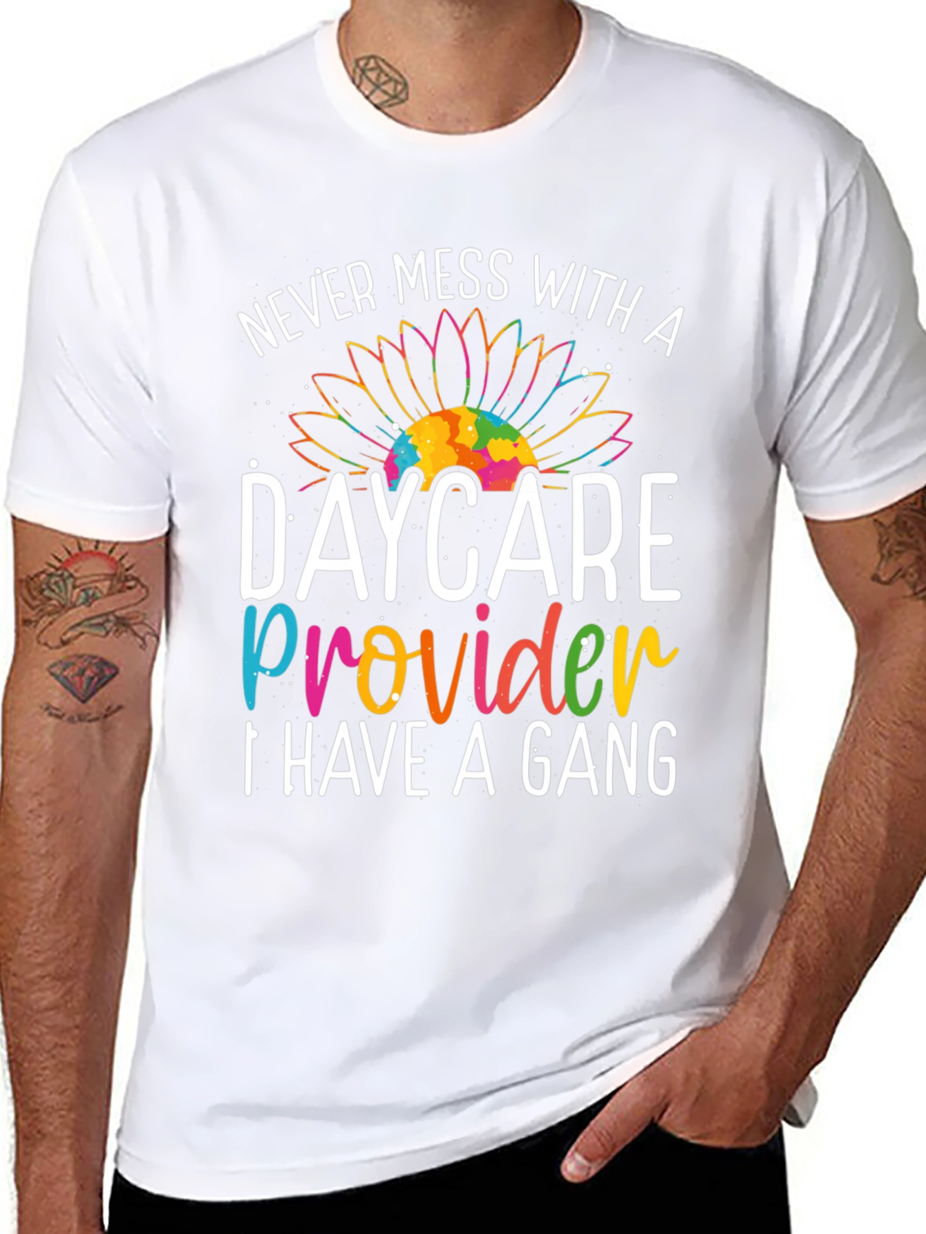 Never Mess with a Daycare Provider T-Shirt