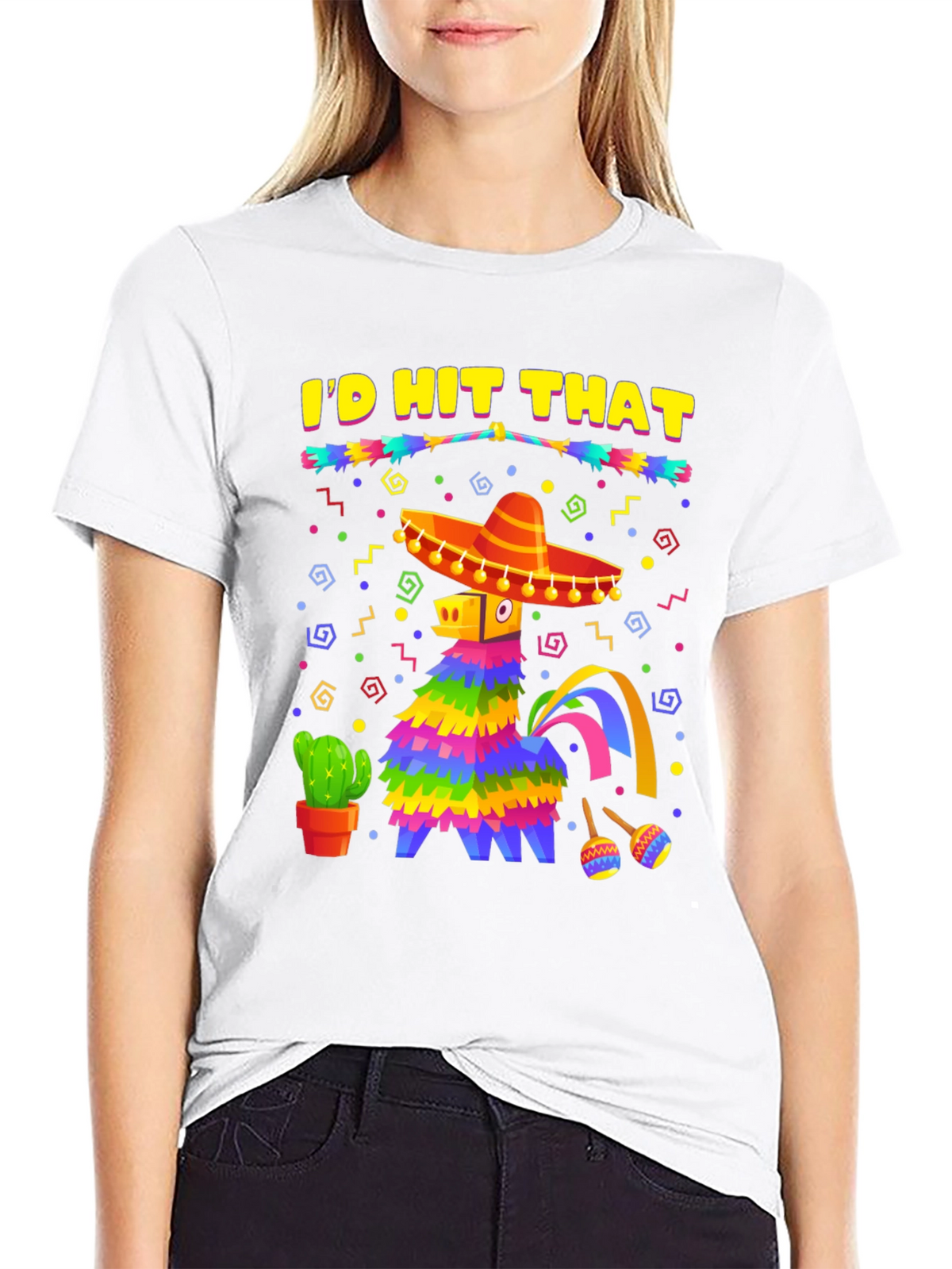 Id Hit That Pinata Fiesta T-Shirt