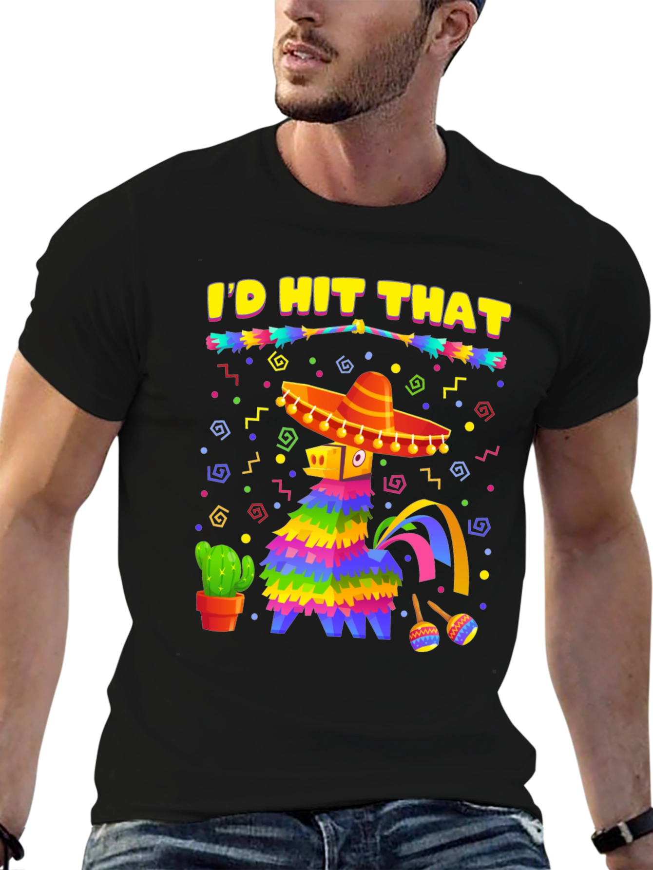 Id Hit That Pinata Fiesta T-Shirt
