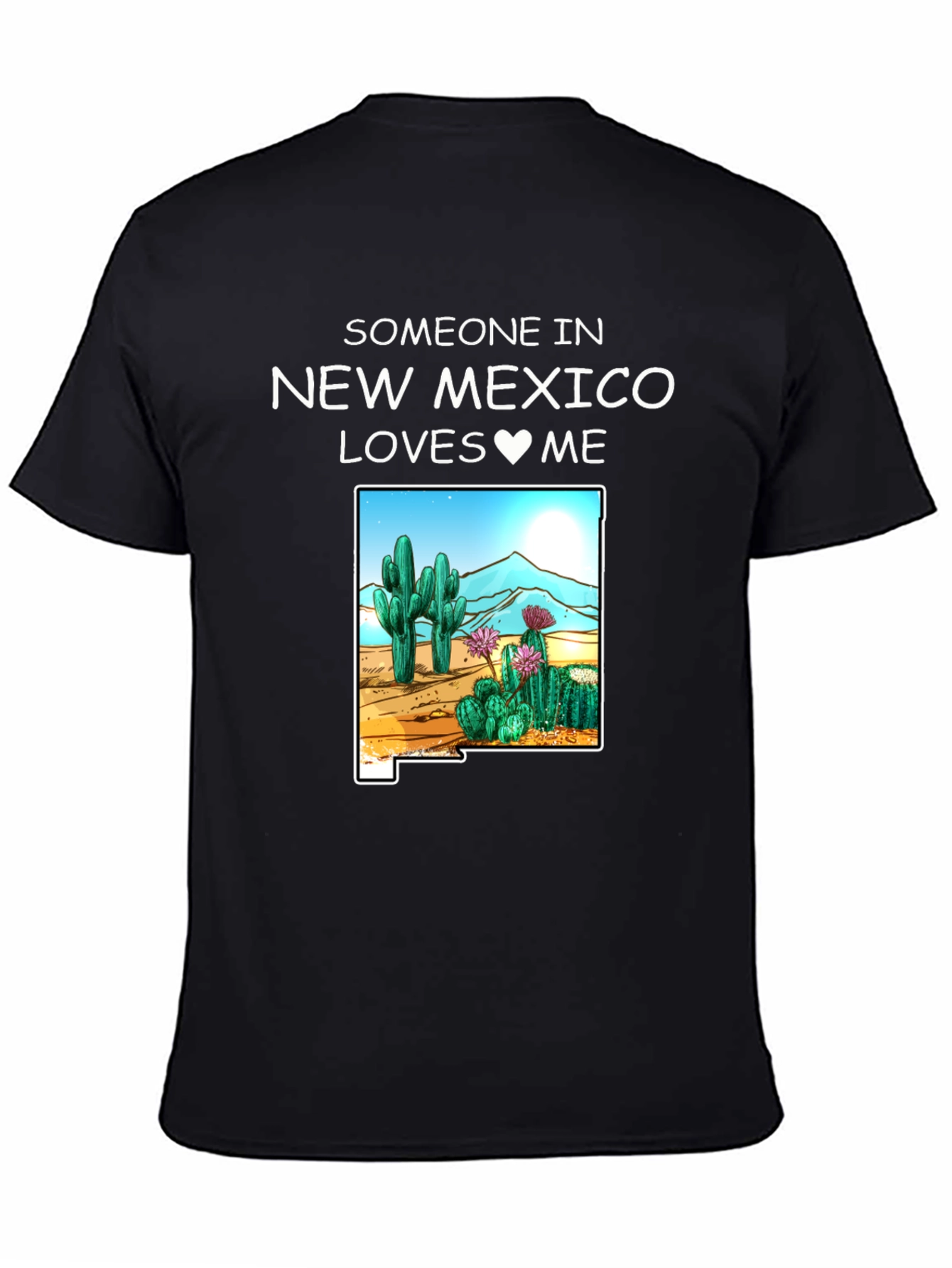 New Mexico Loves Me Graphic T-Shirt