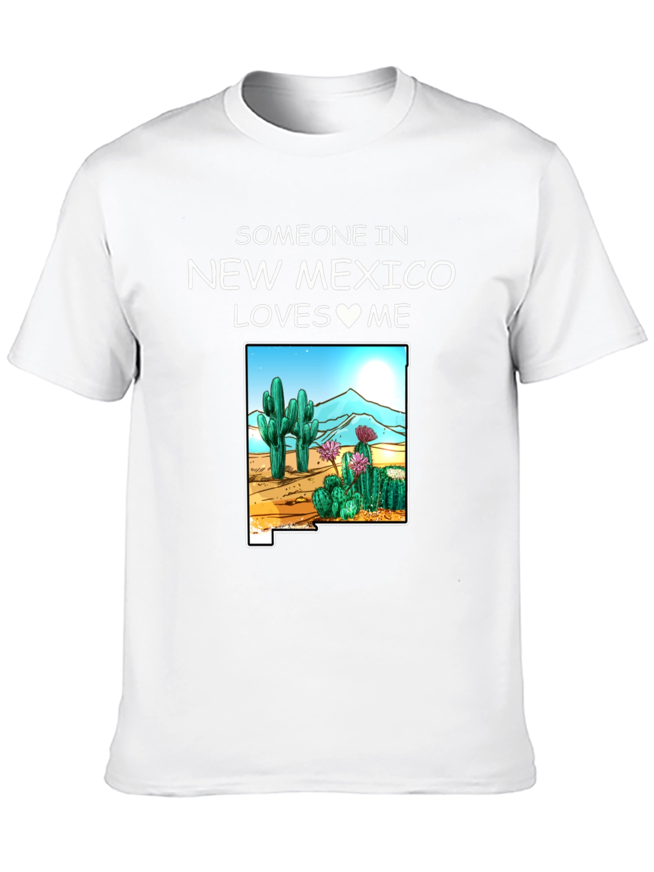 New Mexico Loves Me Graphic T-Shirt