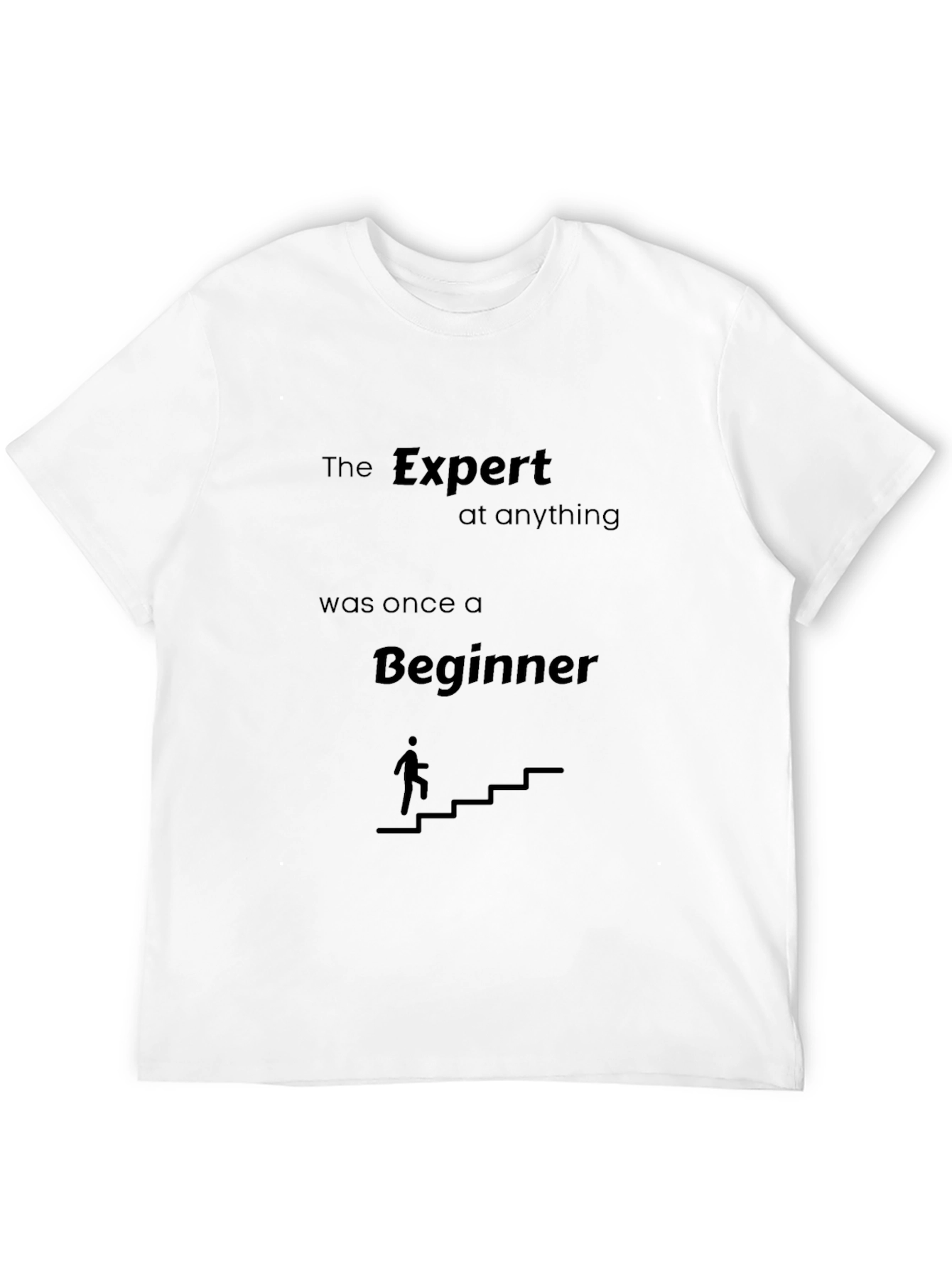 Expert Beginner Motivational Black T-Shirt