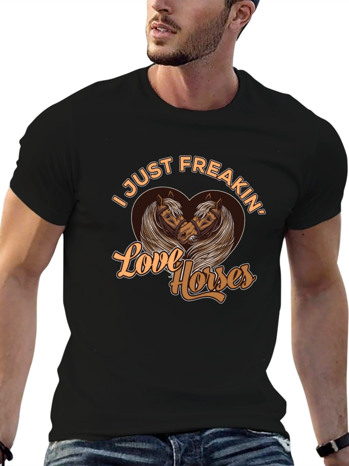 I Just Freakin Love Horses Graphic Tee