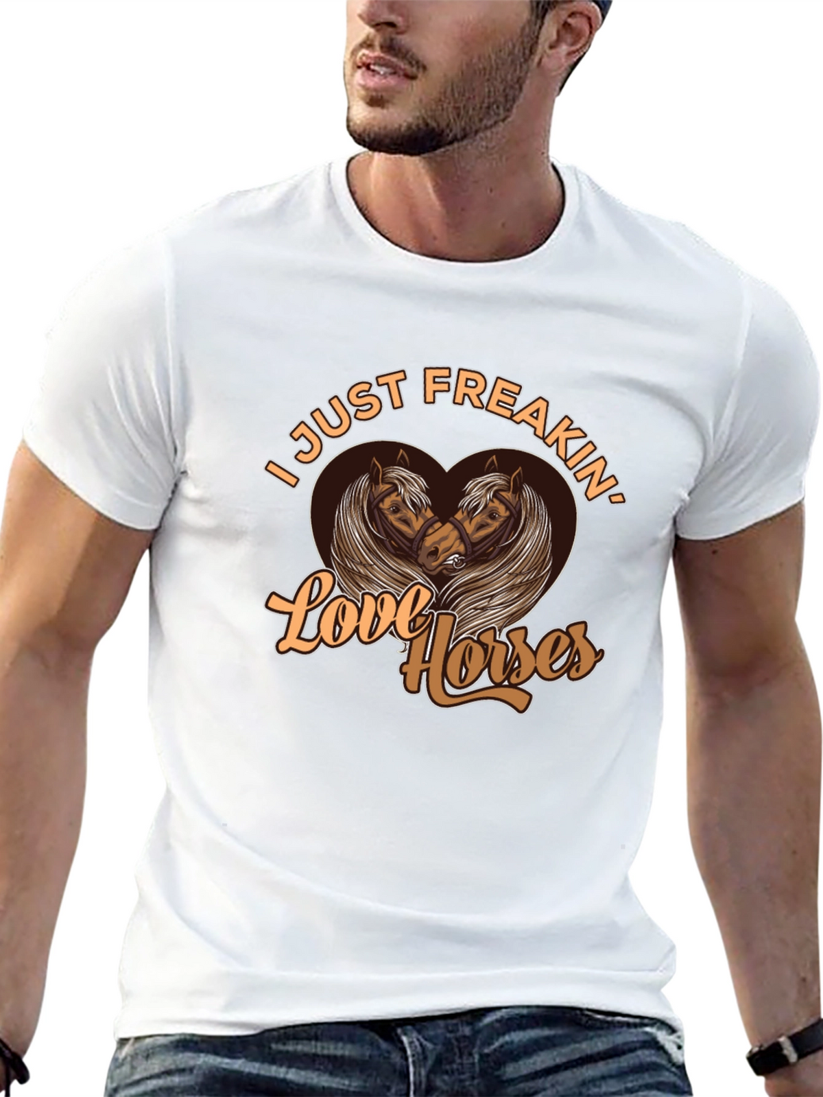 I Just Freakin Love Horses Graphic Tee
