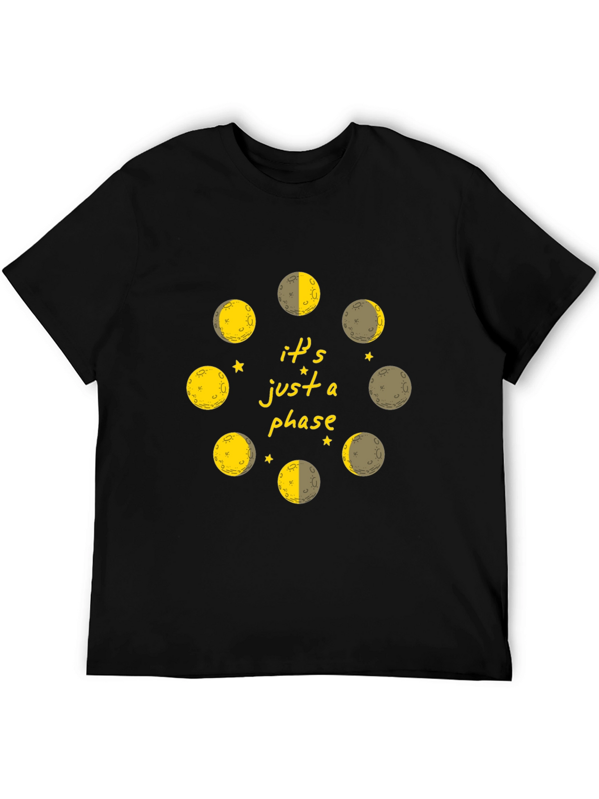 Its Just a Phase Moon T-Shirt