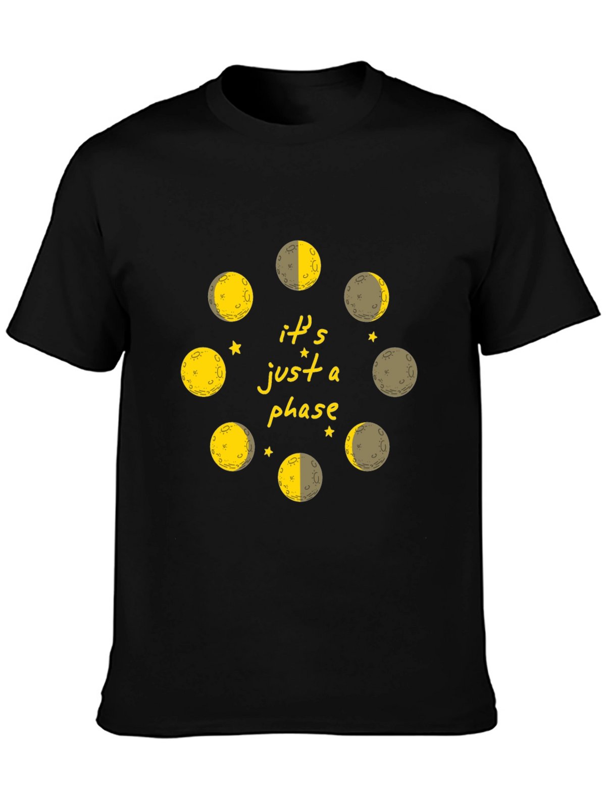 Its Just a Phase Moon T-Shirt