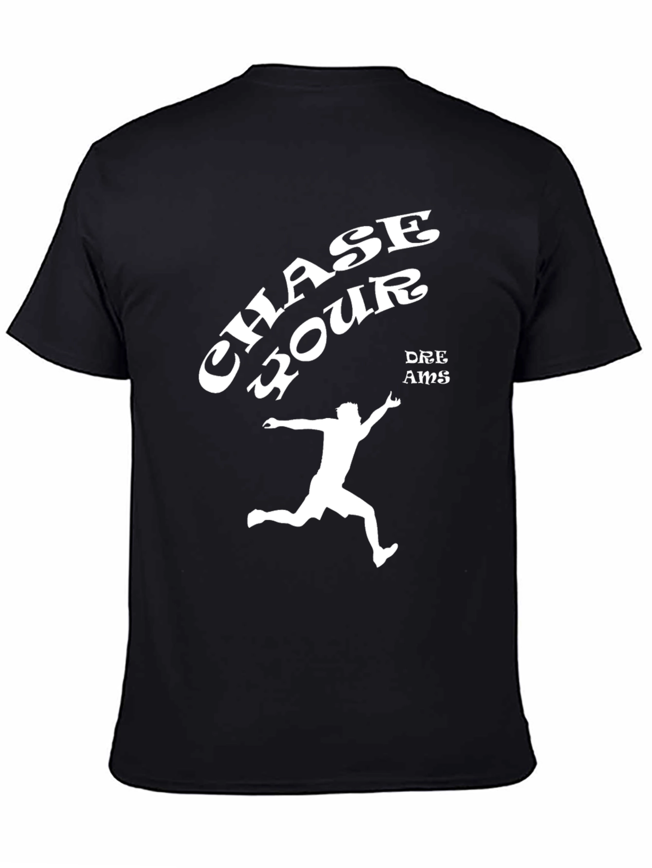 Chase Your Dreams Black Graphic T-Shirt