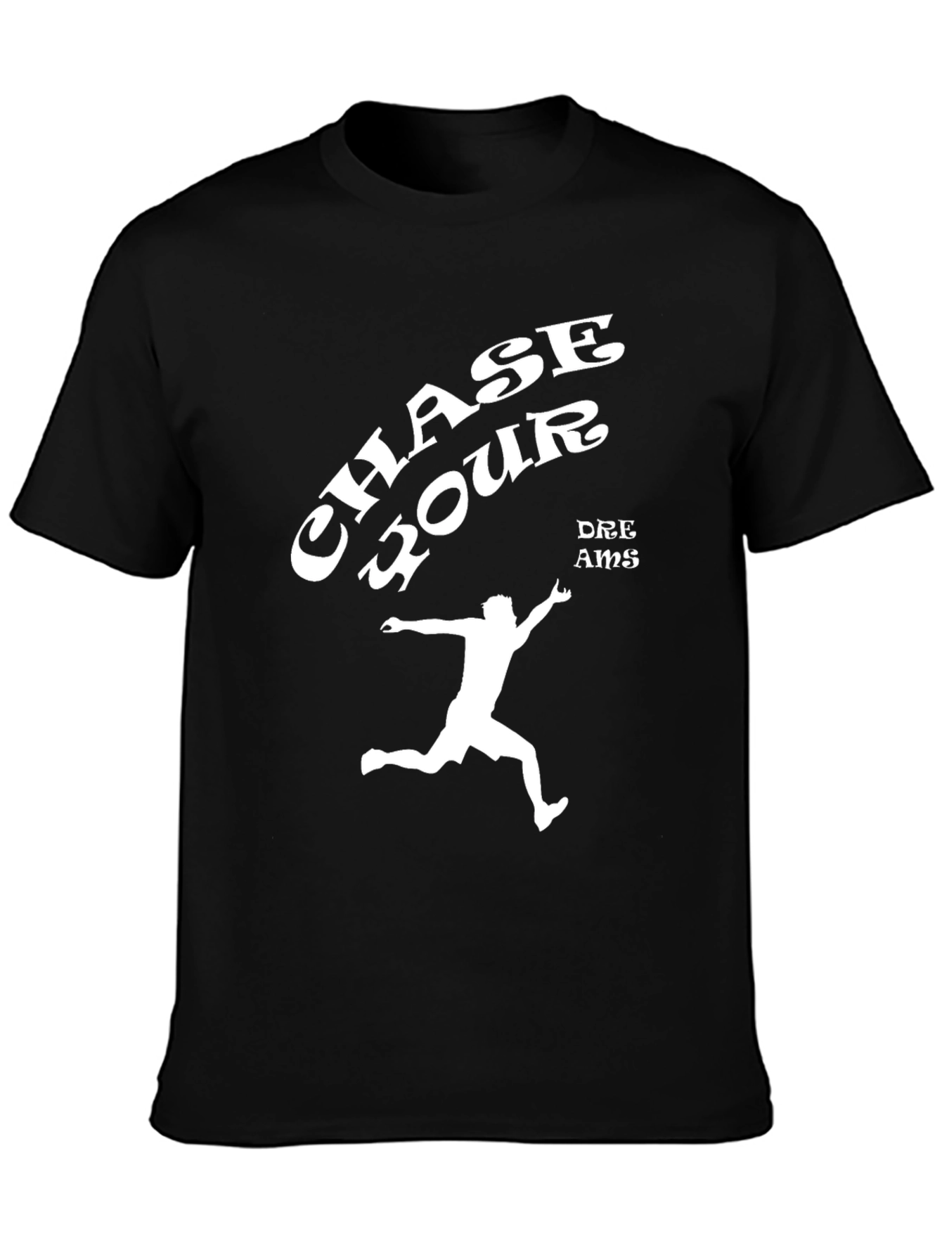 Chase Your Dreams Black Graphic T-Shirt
