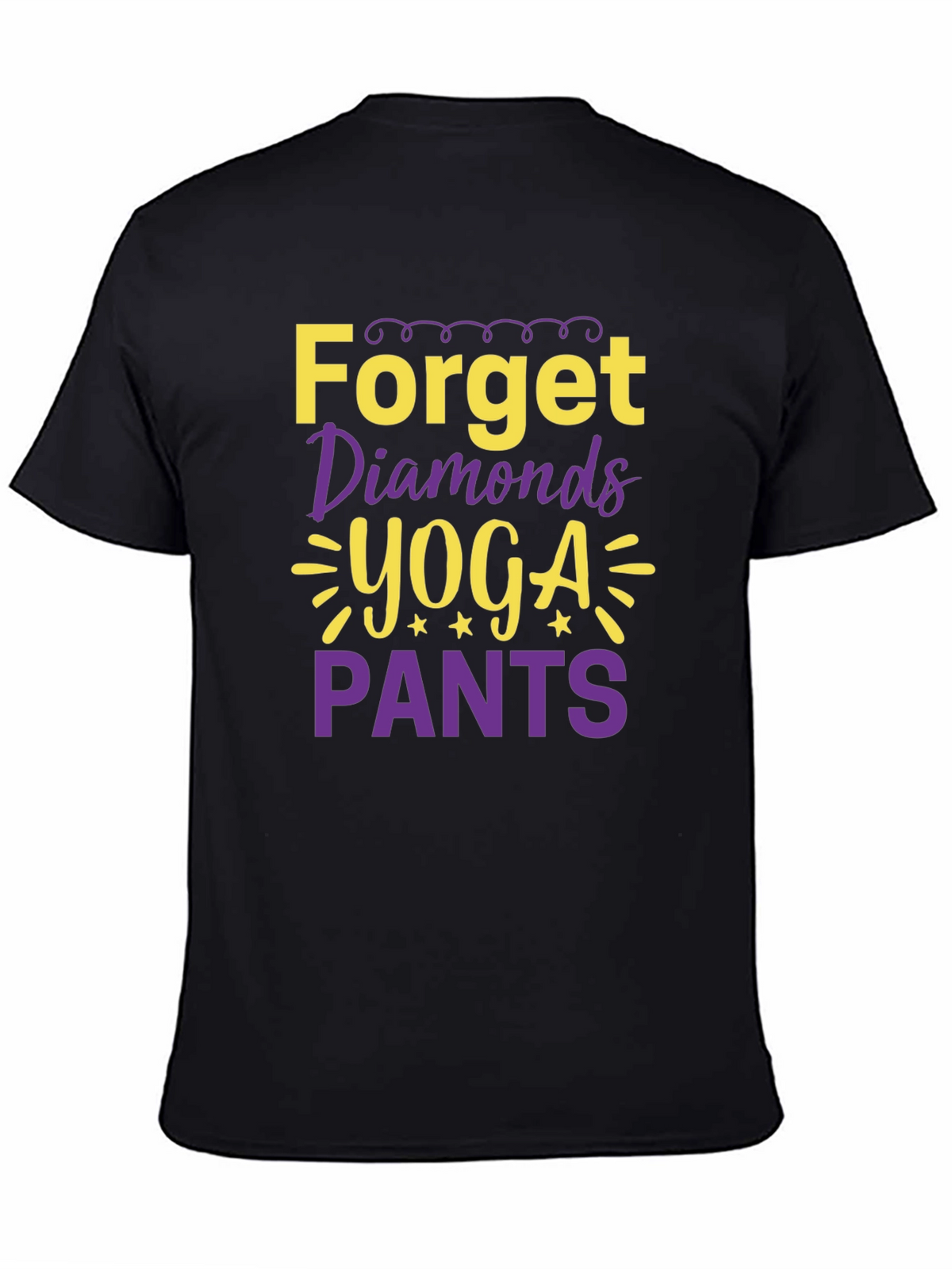 Forget Diamonds Yoga Pants T-Shirt