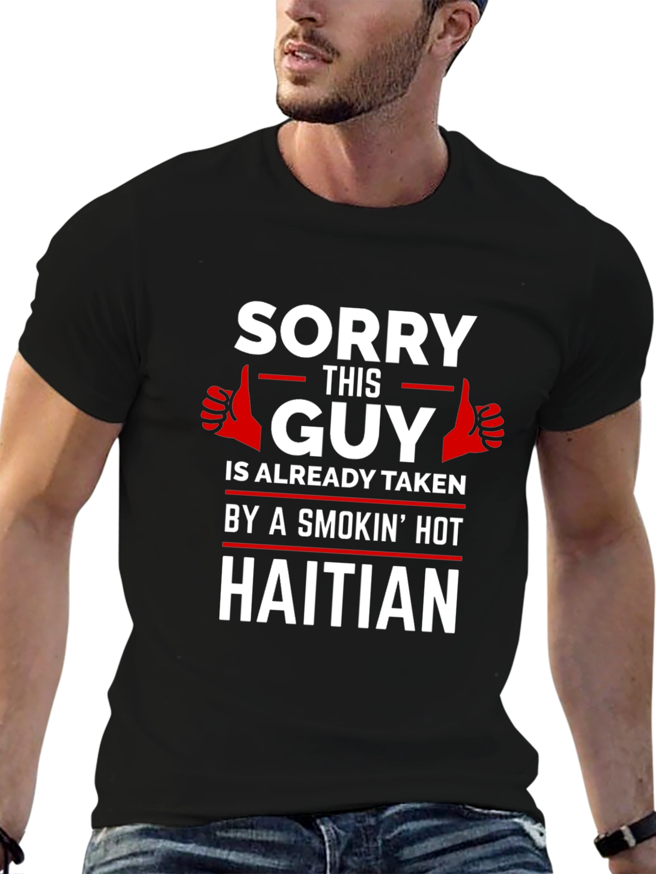 Taken by a Smokin Hot Haitian Graphic T-Shirt