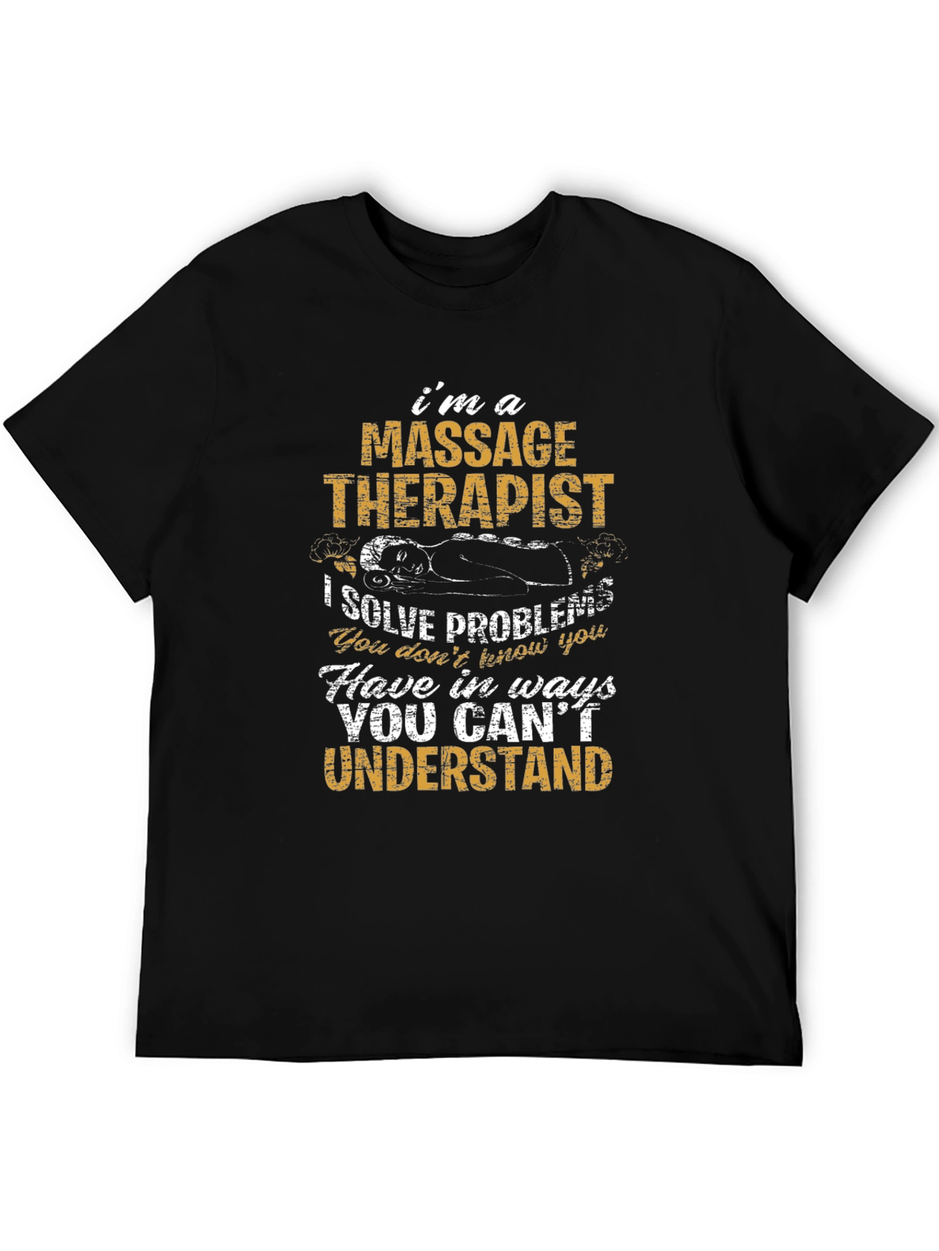 Massage Therapist Graphic Tee - Funny Occupation Shirt